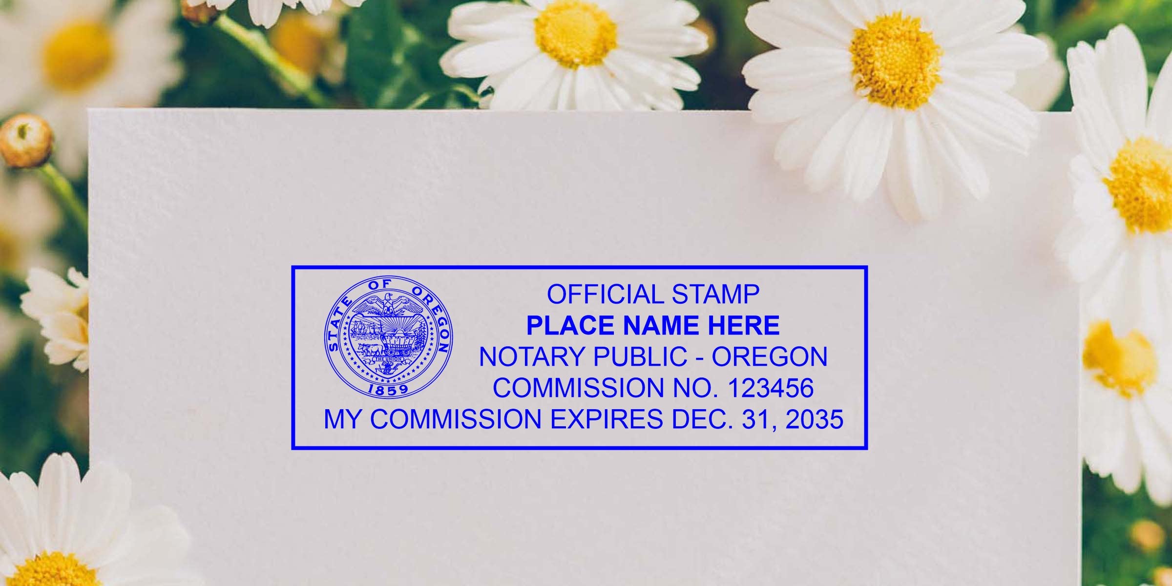 Oregon notary seal with commission number and expiration date on white paper, surrounded by daisies, meeting official Oregon notary seal requirements.
