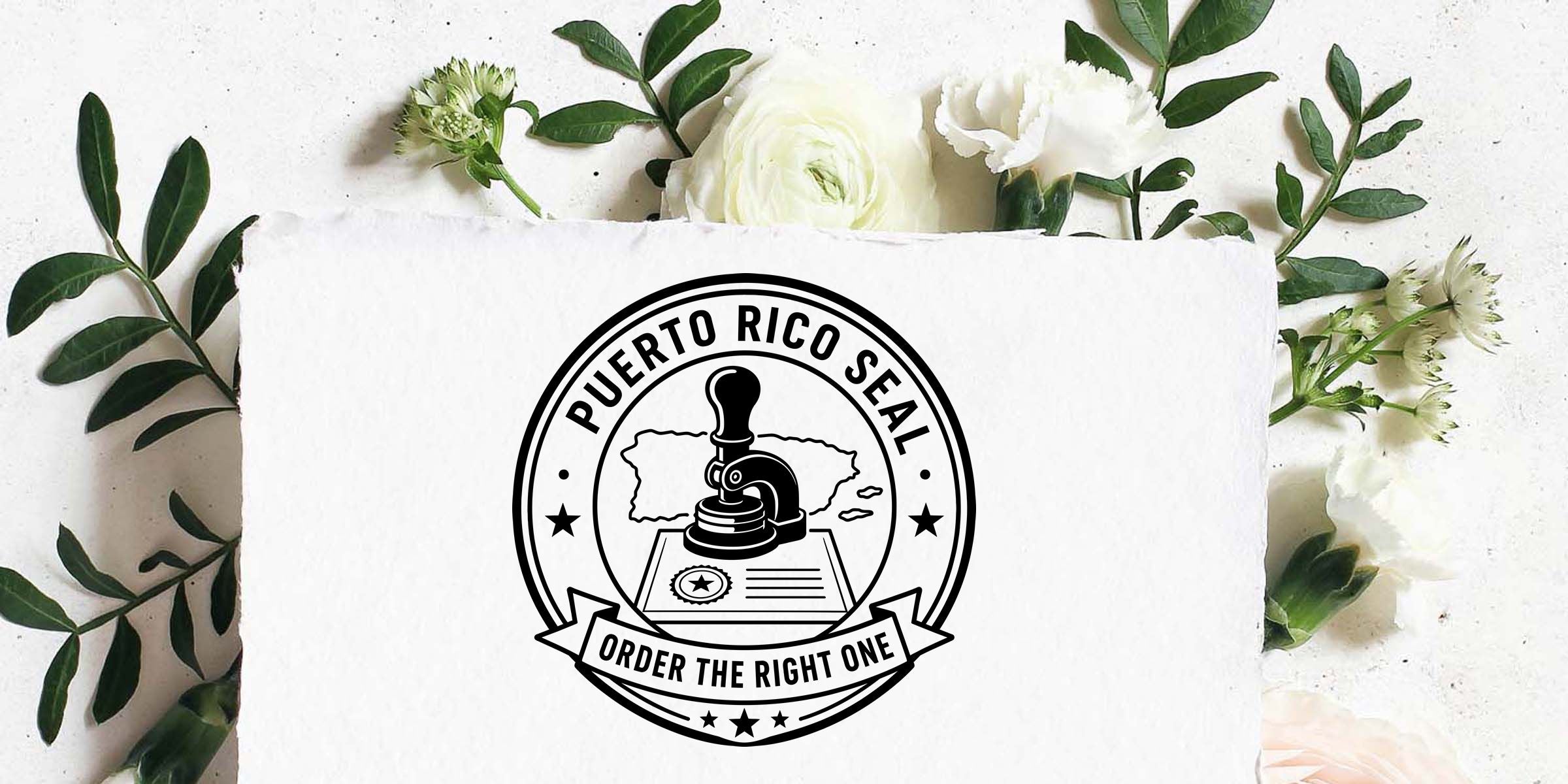 Ordering the Right Puerto Rico Seal
