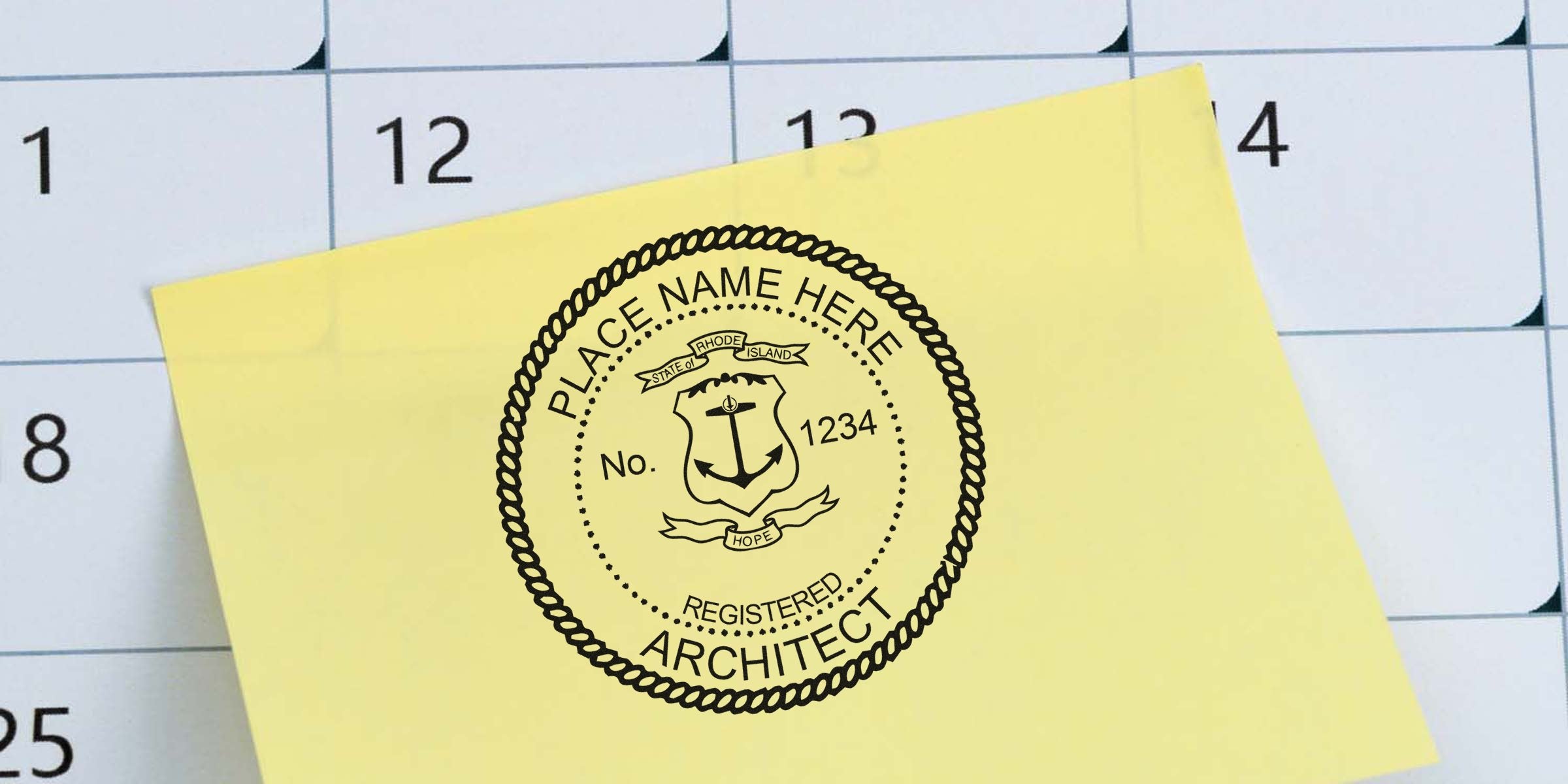 Rhode Island architect seal on yellow sticky note atop calendar, emphasizing architect seal requirements in Rhode Island.