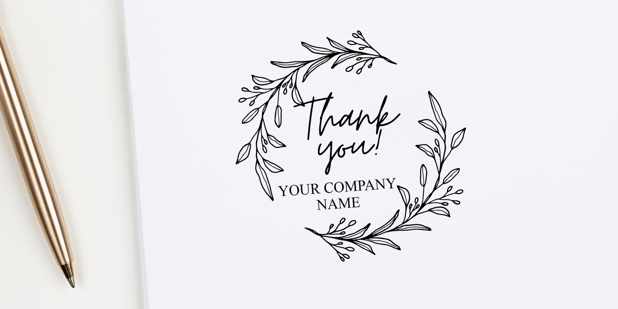 Minimalist thank you card design with floral wreath, handwritten “Thank you!” text, company name placeholder, and gold pen on a white background