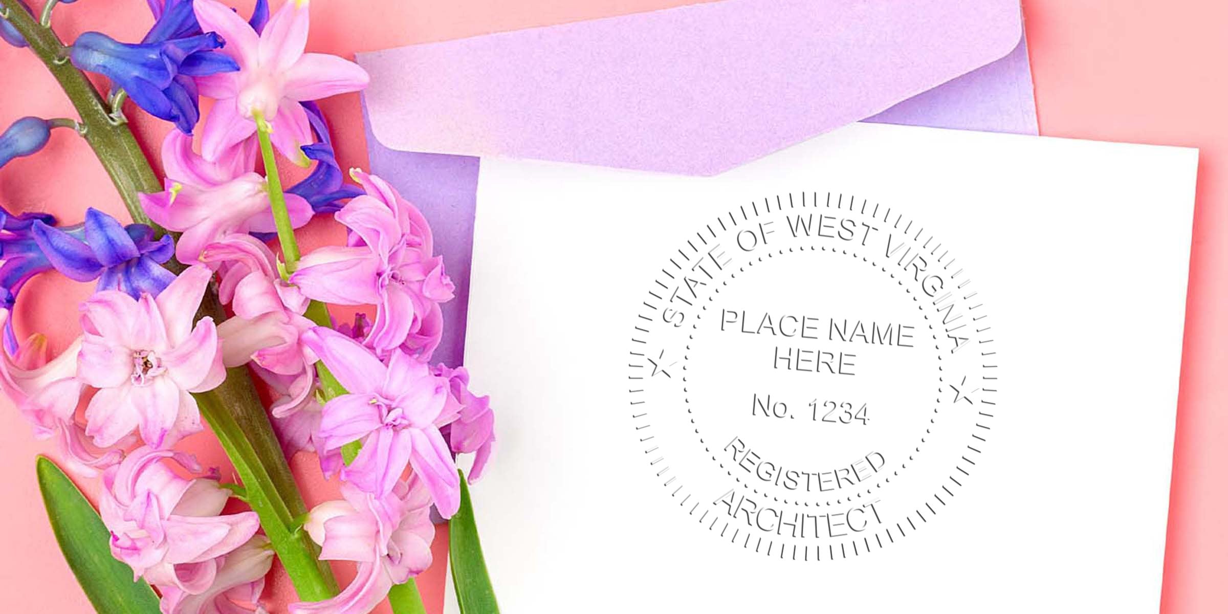 Pink and purple hyacinths next to a purple envelope and white card embossed with a West Virginia architect stamp.