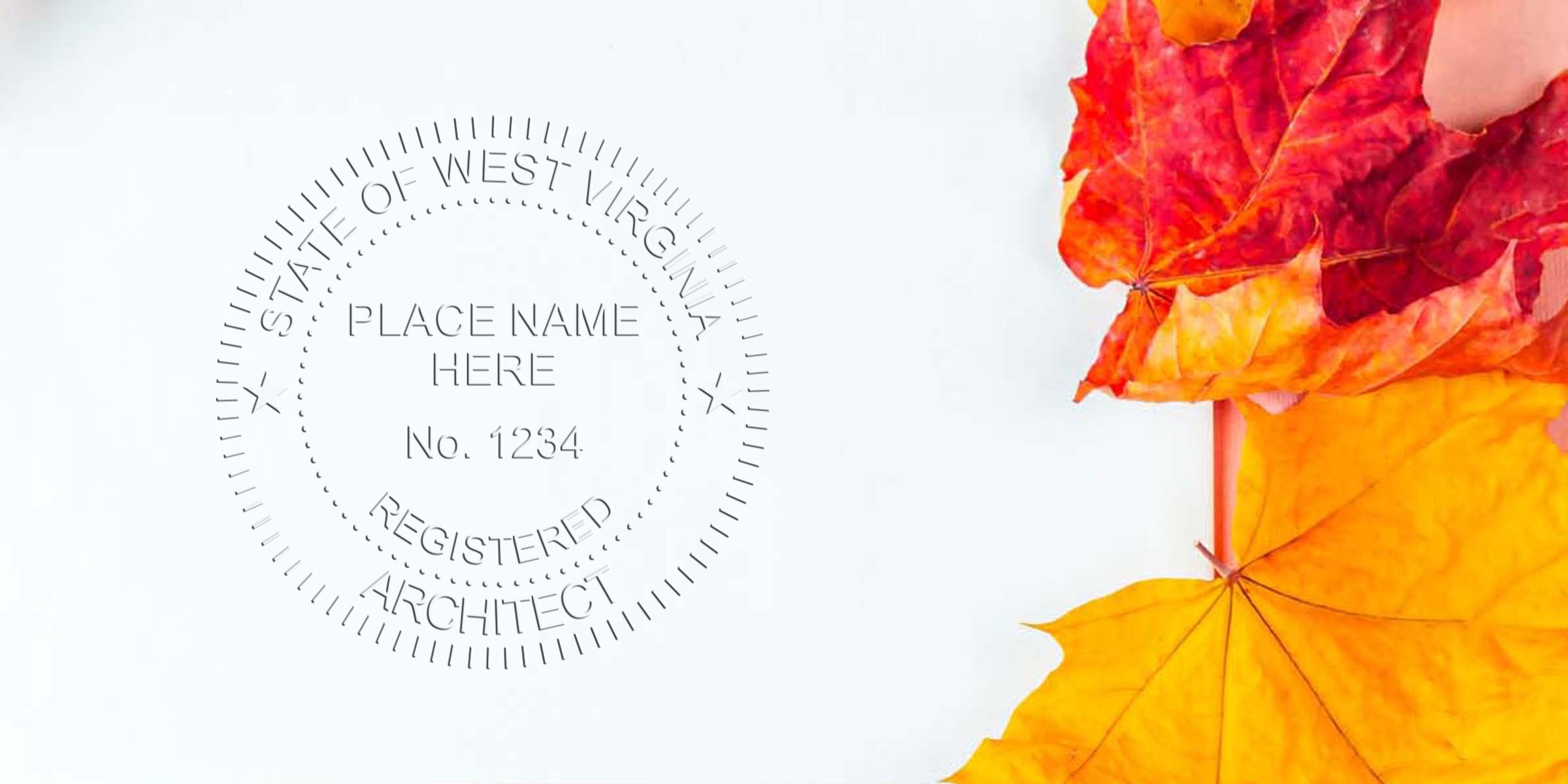 West Virginia architect seal with autumn maple leaves on white background, displaying stamp size and meeting WV architect stamp requirements.