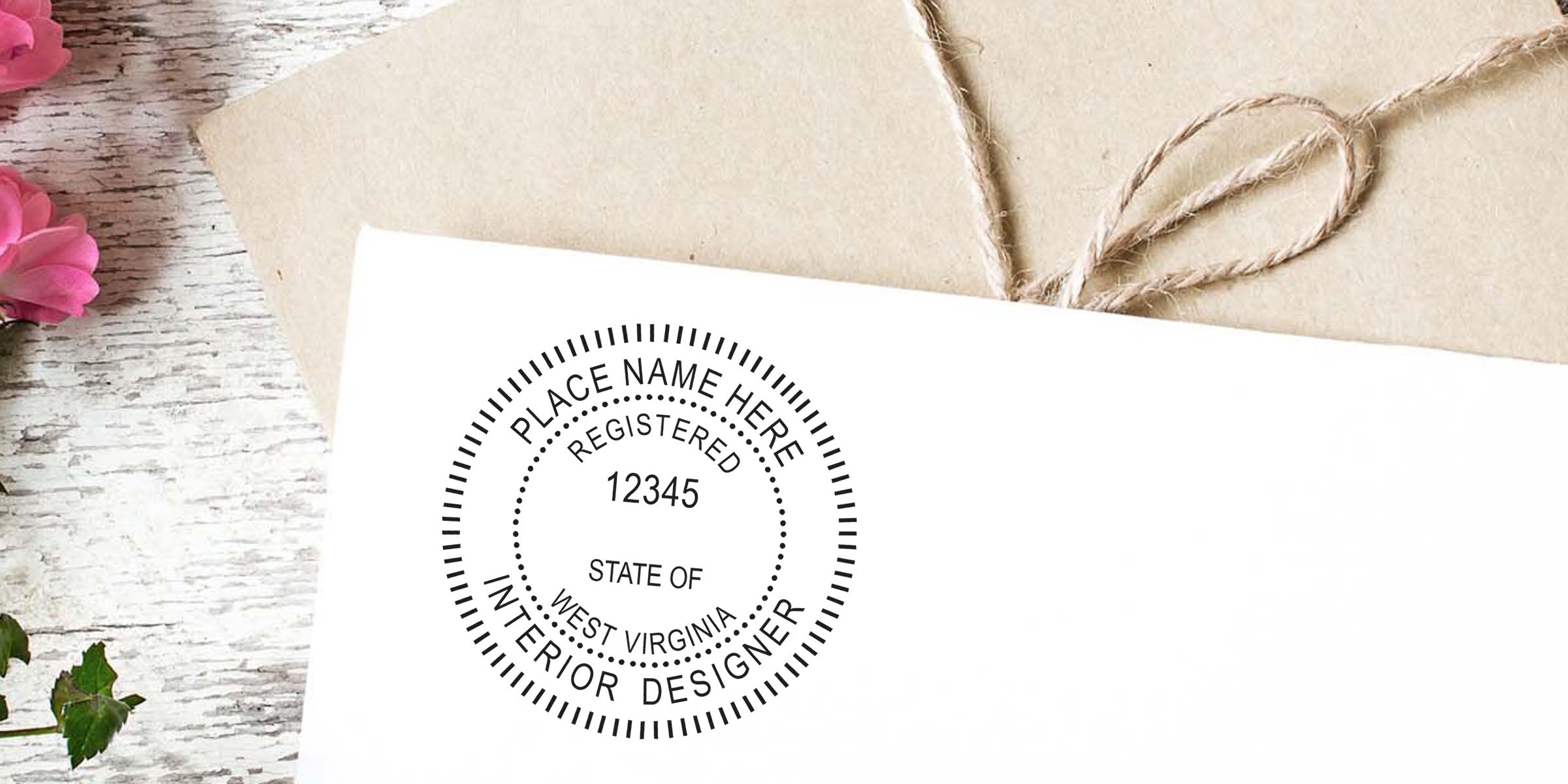 Custom interior designer seal for West Virginia registration on white paper with rustic envelope and pink flowers, highlighting WV interior designer regulations and seal rules.