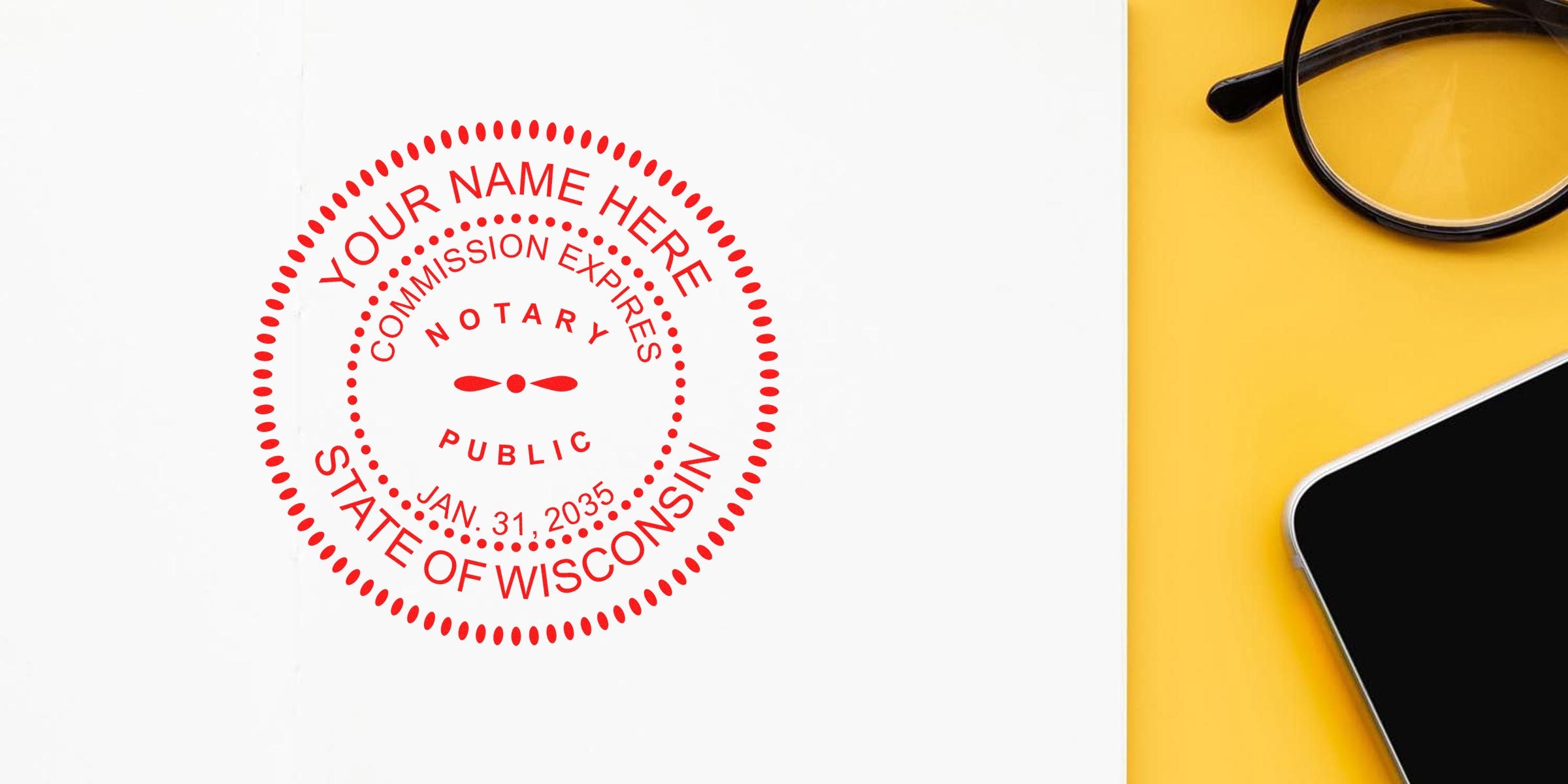 Notary public stamp for Wisconsin with commission expiry, glasses, smartphone on yellow background, showcasing notary kit essentials and Wisconsin notary supplies.