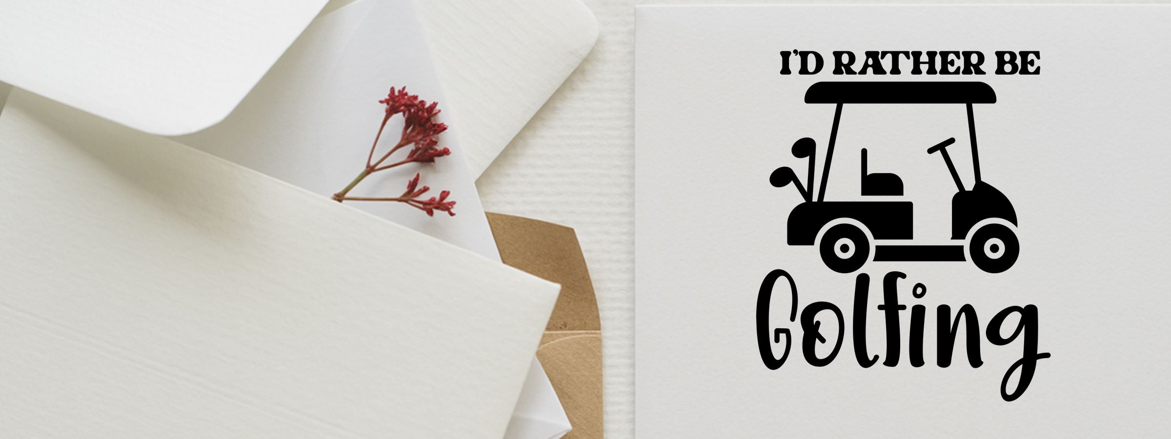 Golf Craft Stamps white stationery and envelopes with a red flower, plus a card that says “I’d rather be golfing” with a golf cart.