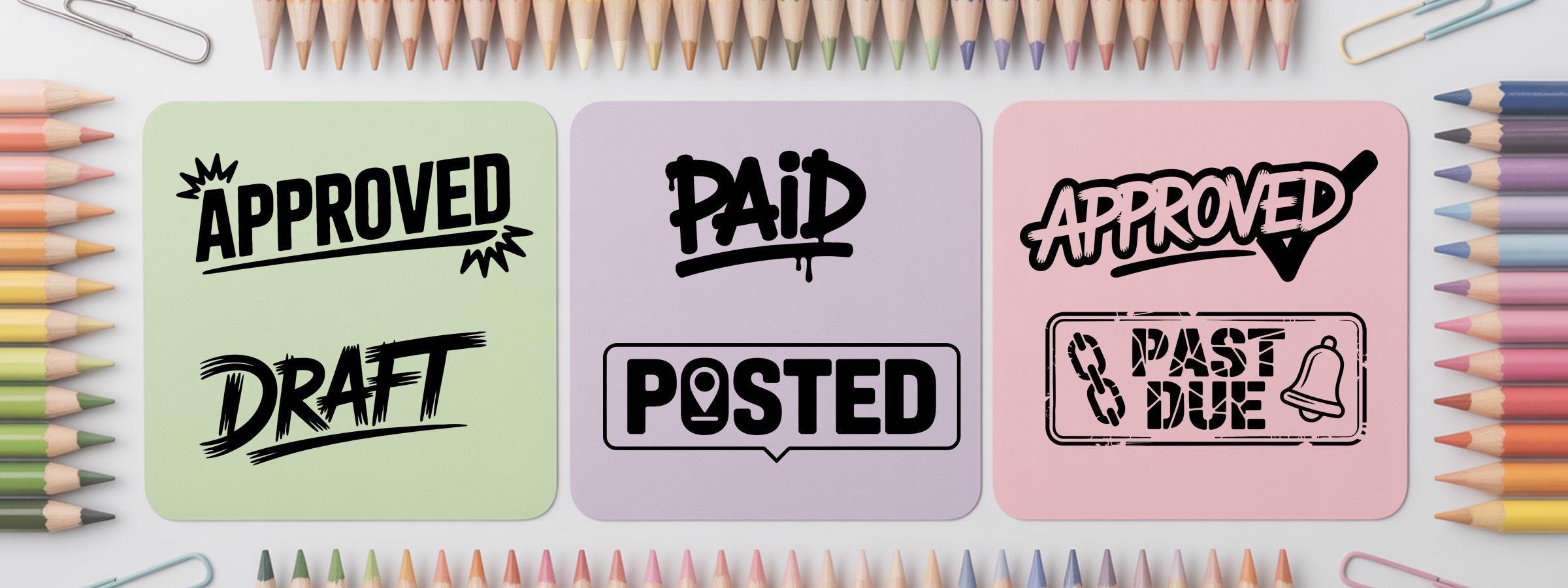 Hip Hop Stock Stamps pastel stationery graphic with colored pencils and cards labeled Approved, Draft, Paid, Posted, Past Due.