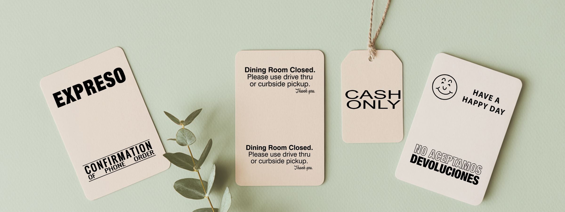 Retail and Customer Service Stock Stamps: beige hanging sign cards on pale green with EXPRESO, closed dining room, cash only, and no returns.