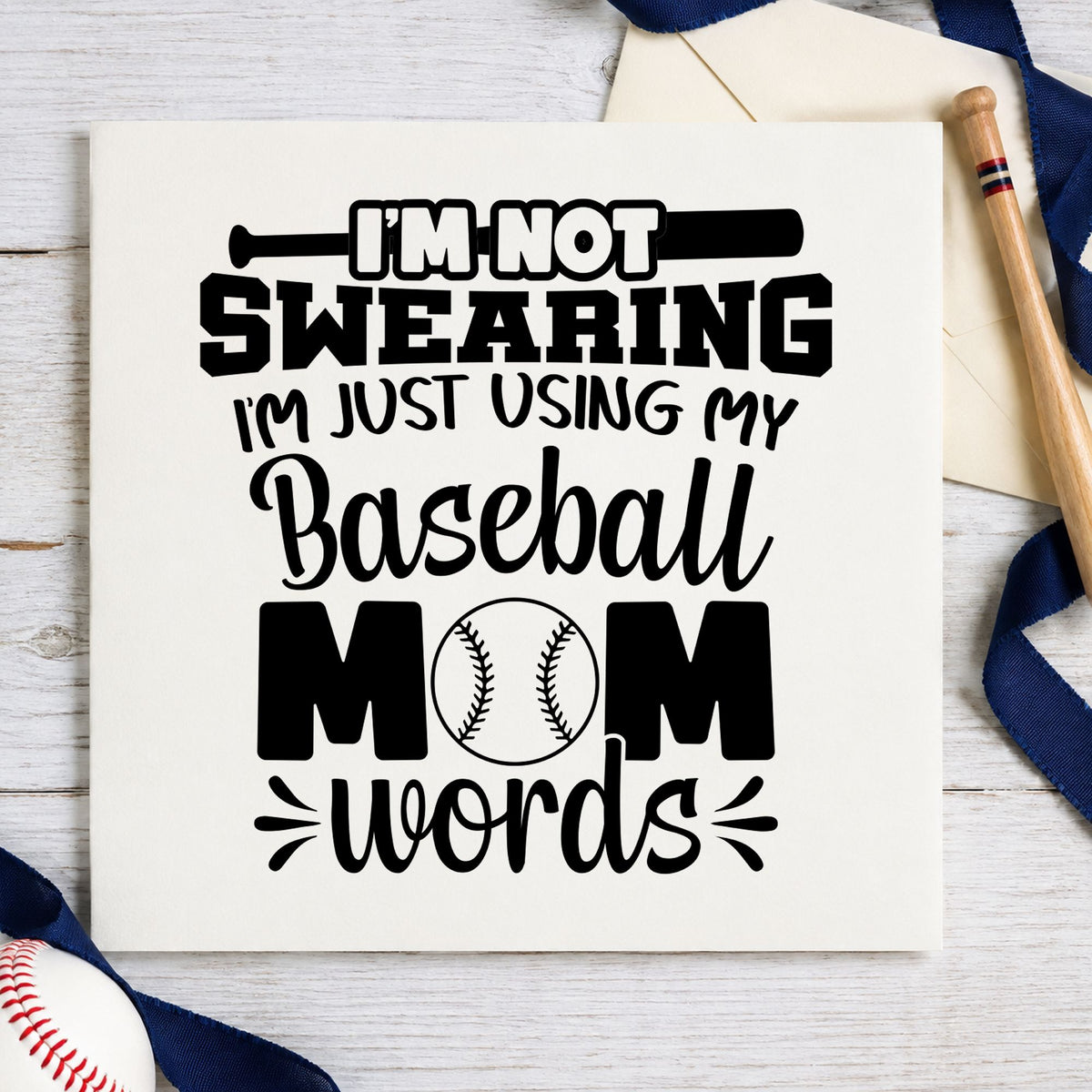 Baseball Mom Words rubber stamp printed in black ink, ready for funny birthday cards and similar paper crafts.