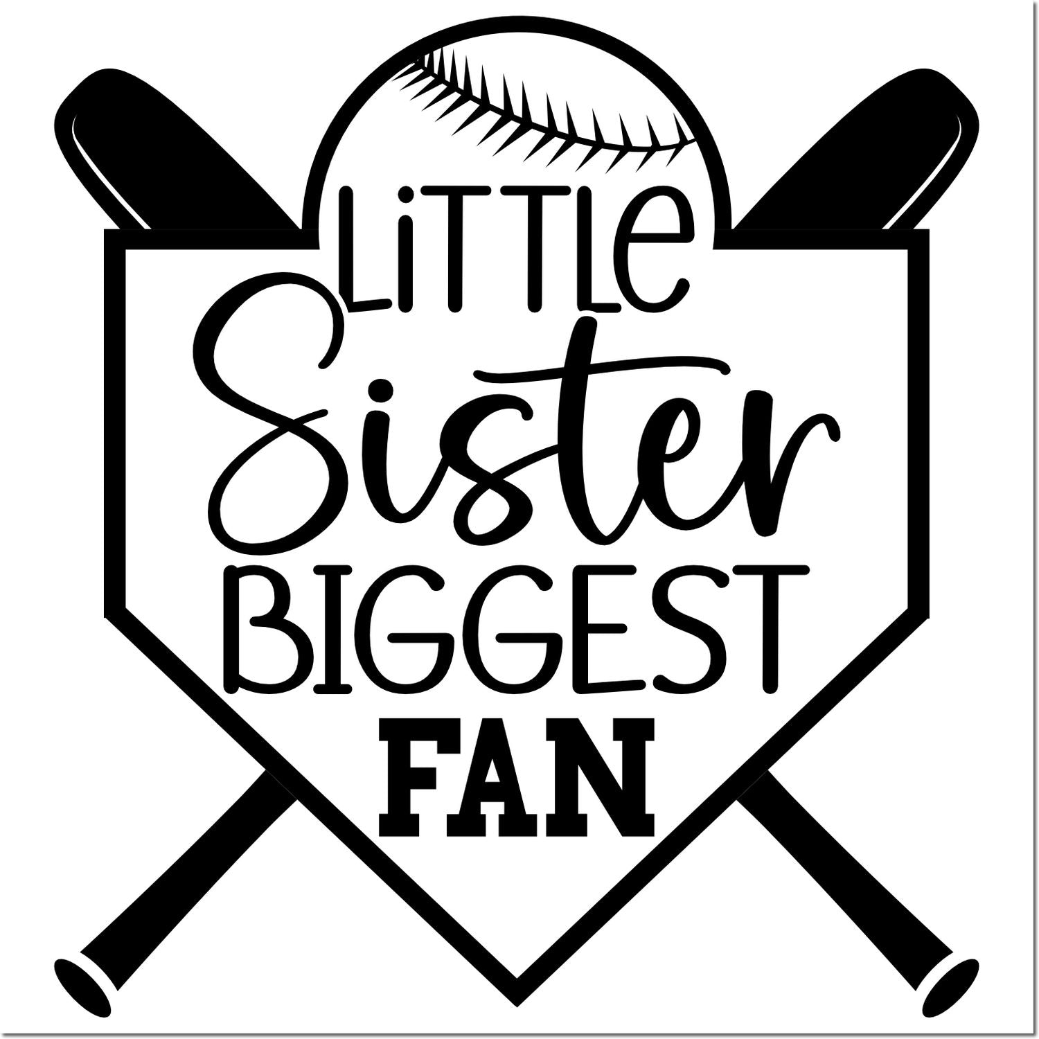 Little Sister Biggest Fan baseball rubber stamp design with crossed bats and softball graphic