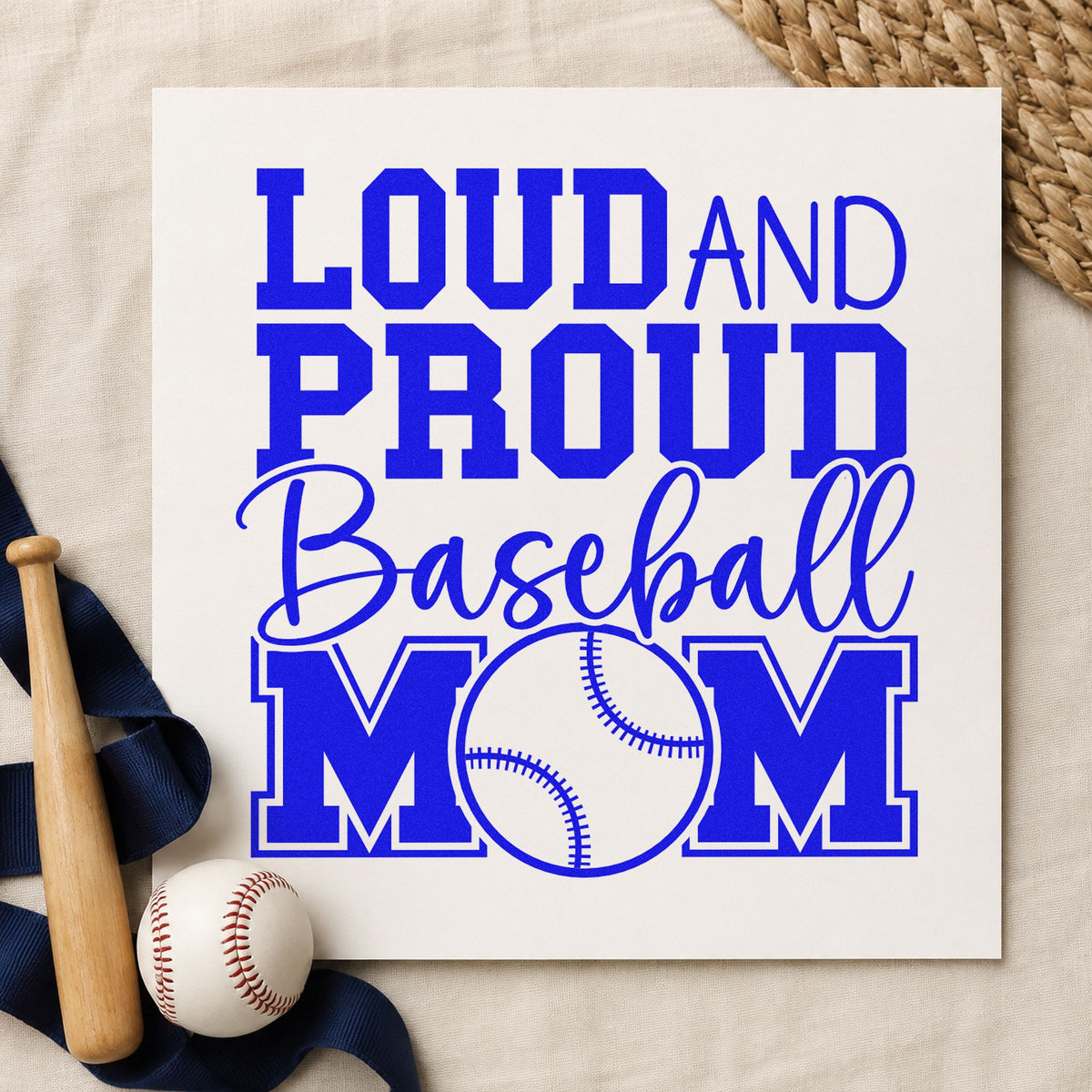 Loud and Proud Baseball Mom craft stamp in blue ink on cardstock, an easy option for stadium seat cushions.
