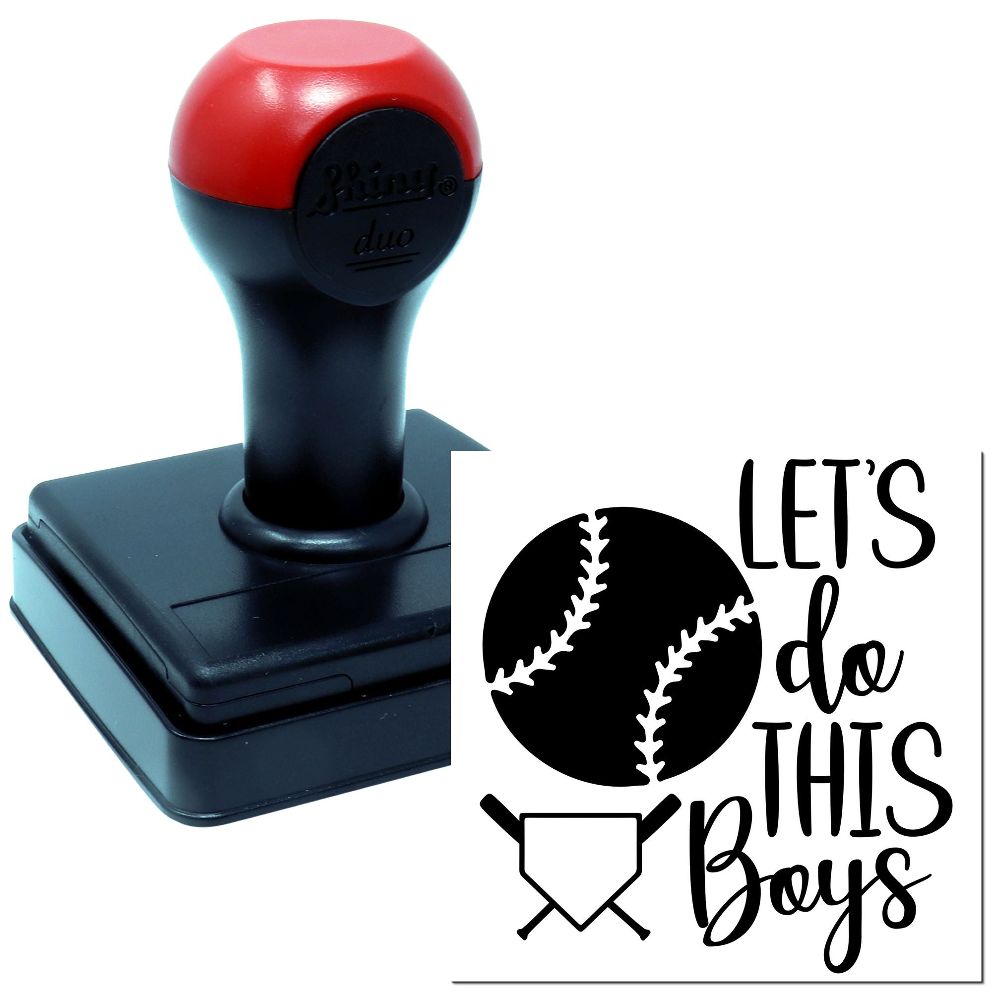 Baseball-themed custom rubber stamp with Lets Do This Boys imprint for team motivation and coaching materials.