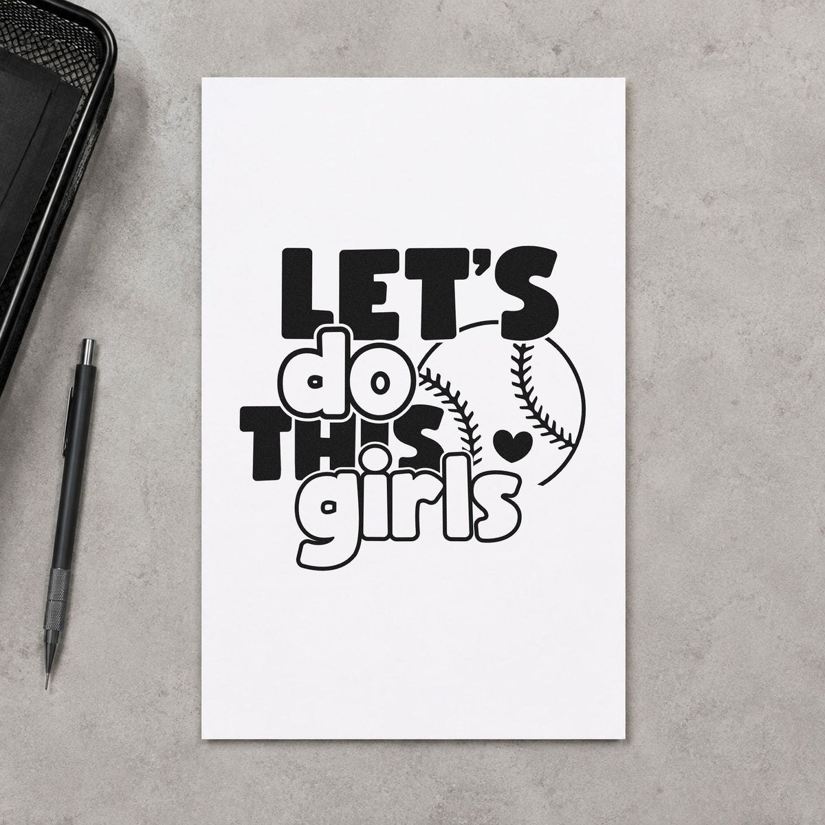 Let's Do This Girls Baseball rubber stamp printed in black ink, ready for scrapbook openers and similar paper crafts.