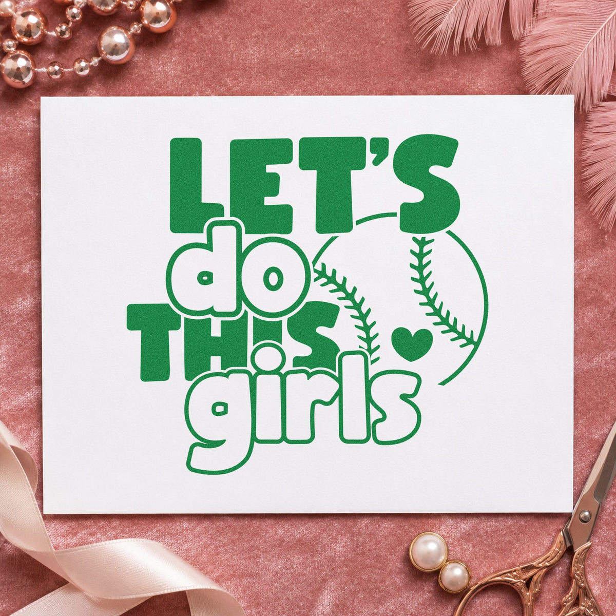 Let's Do This Girls Baseball craft stamp imprint in green ink on a handmade project, one idea being banquet place cards.