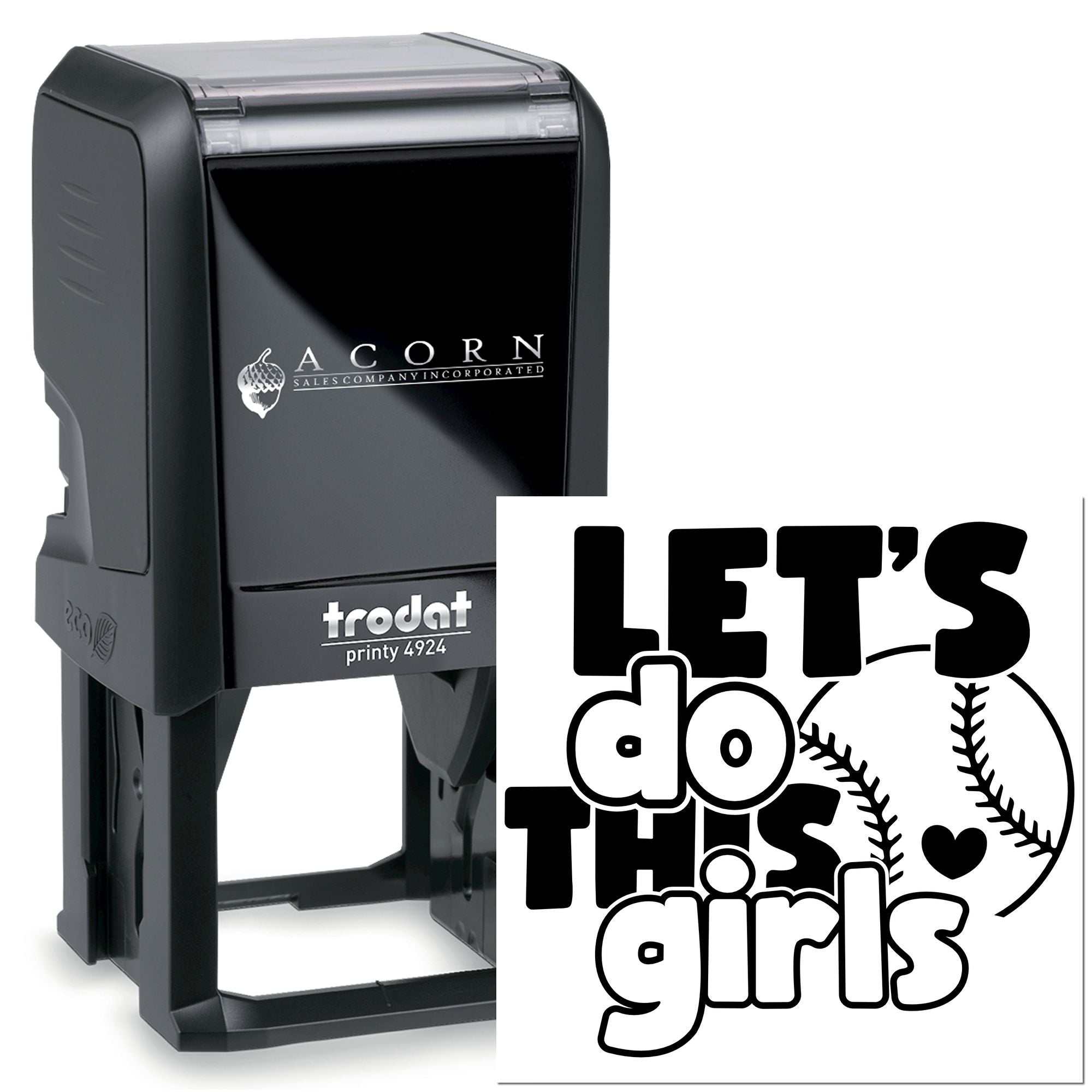 Custom Trodat Printy 4924 self-inking rubber stamp with Lets do this girls softball design for team motivation and branding.