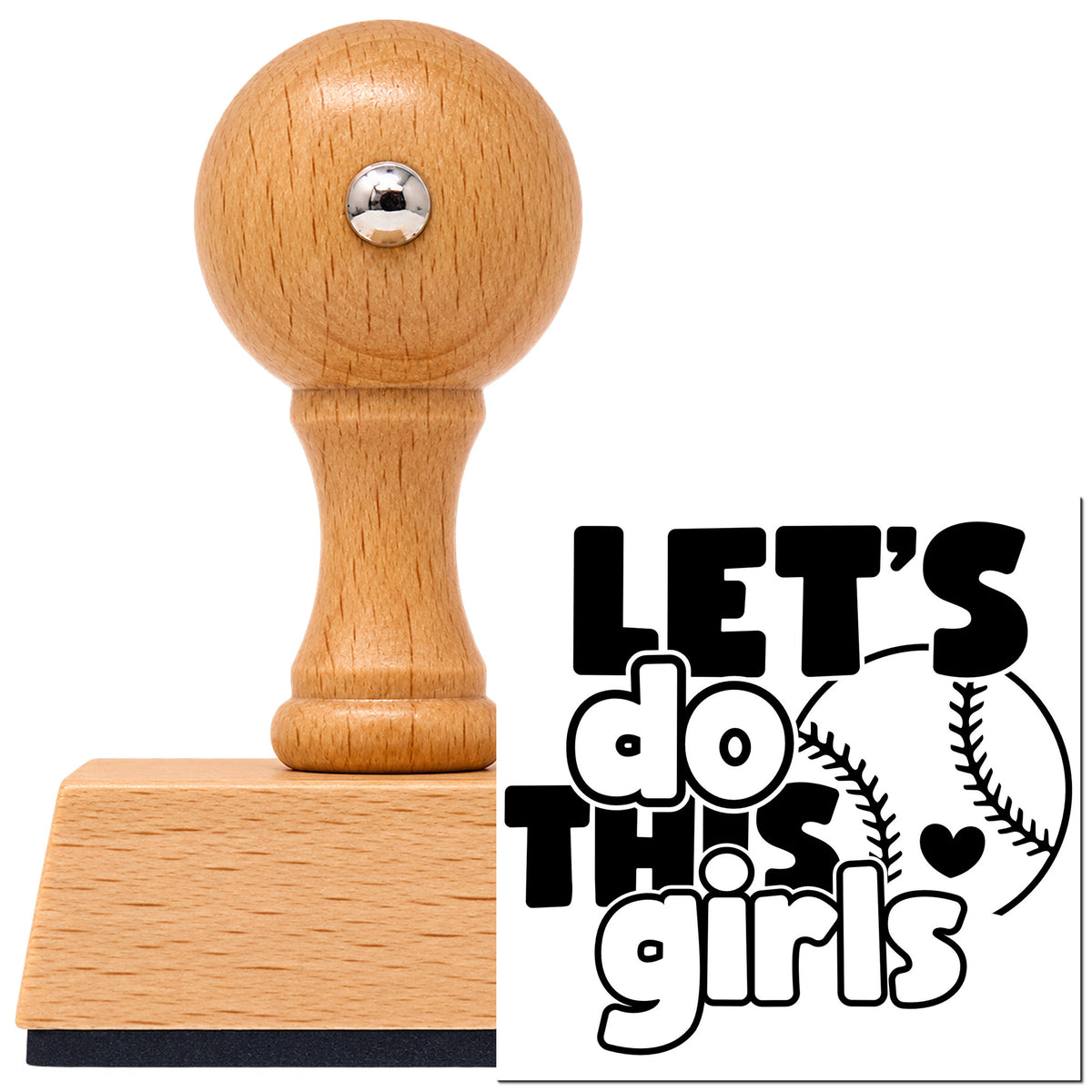 Let's Do This Girls Baseball Vintage Pro rubber stamp in European beech wood with a round knob handle, shown beside its black imprint.