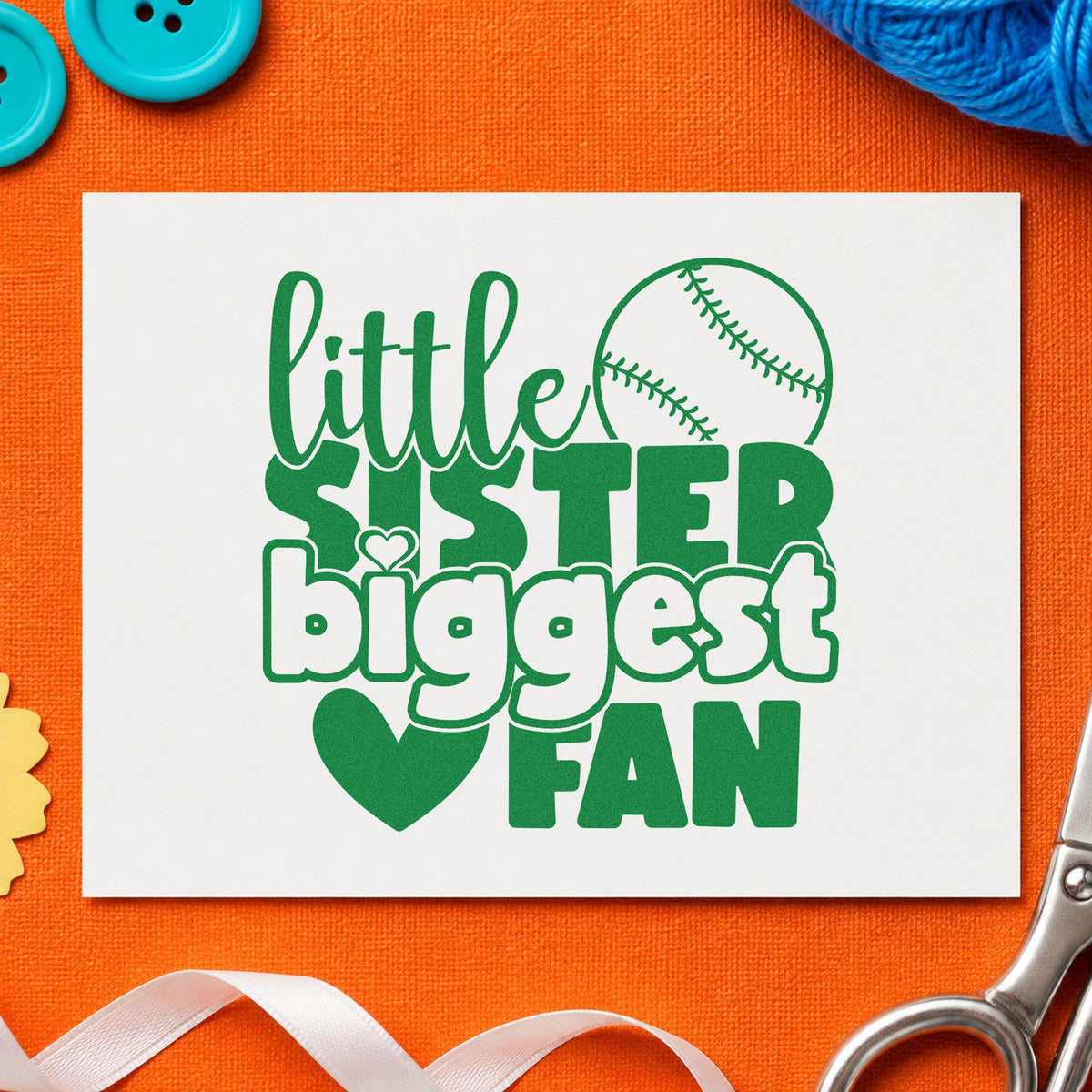 Little Sister Baseball Fan craft stamp imprint in green ink on a handmade project, one idea being picture frame mats.