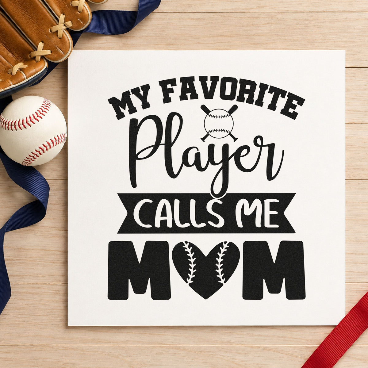 My Favorite Player Calls Me Mom rubber stamp printed in black ink, ready for mother's day cards and similar paper crafts.