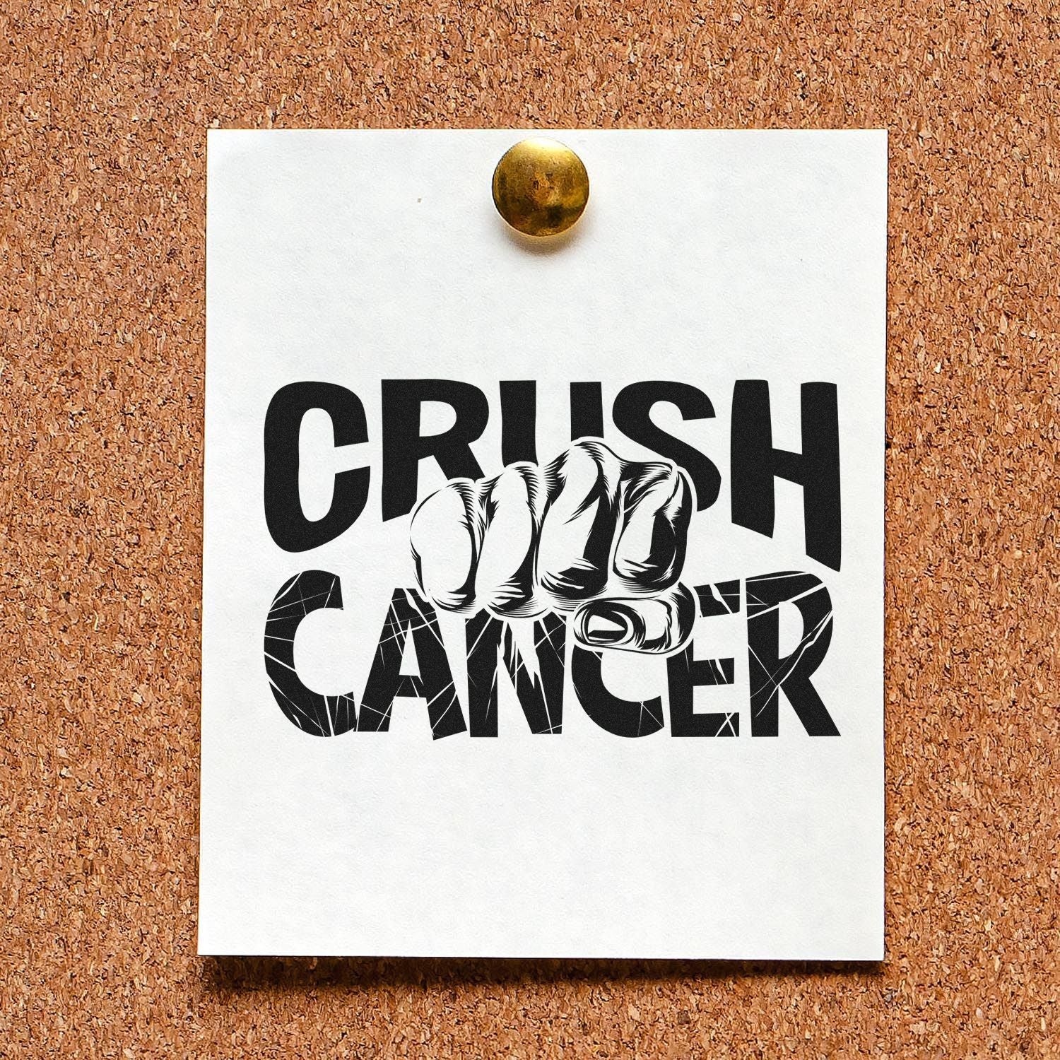 Crush Cancer rubber stamp design with bold fist graphic for cancer awareness projects.