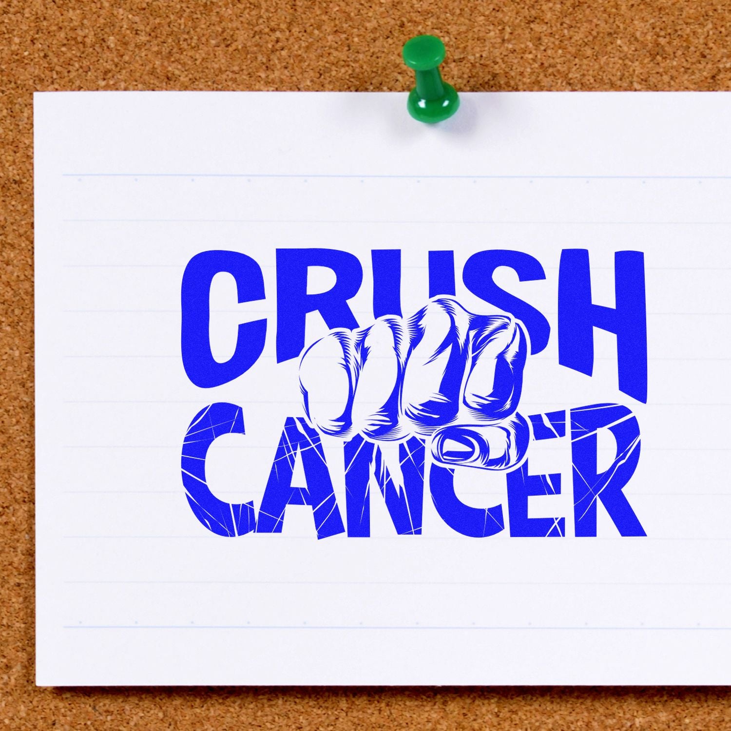 Crush Cancer rubber stamp art with blue fist graphic, ideal for cancer awareness fundraising and support messaging.