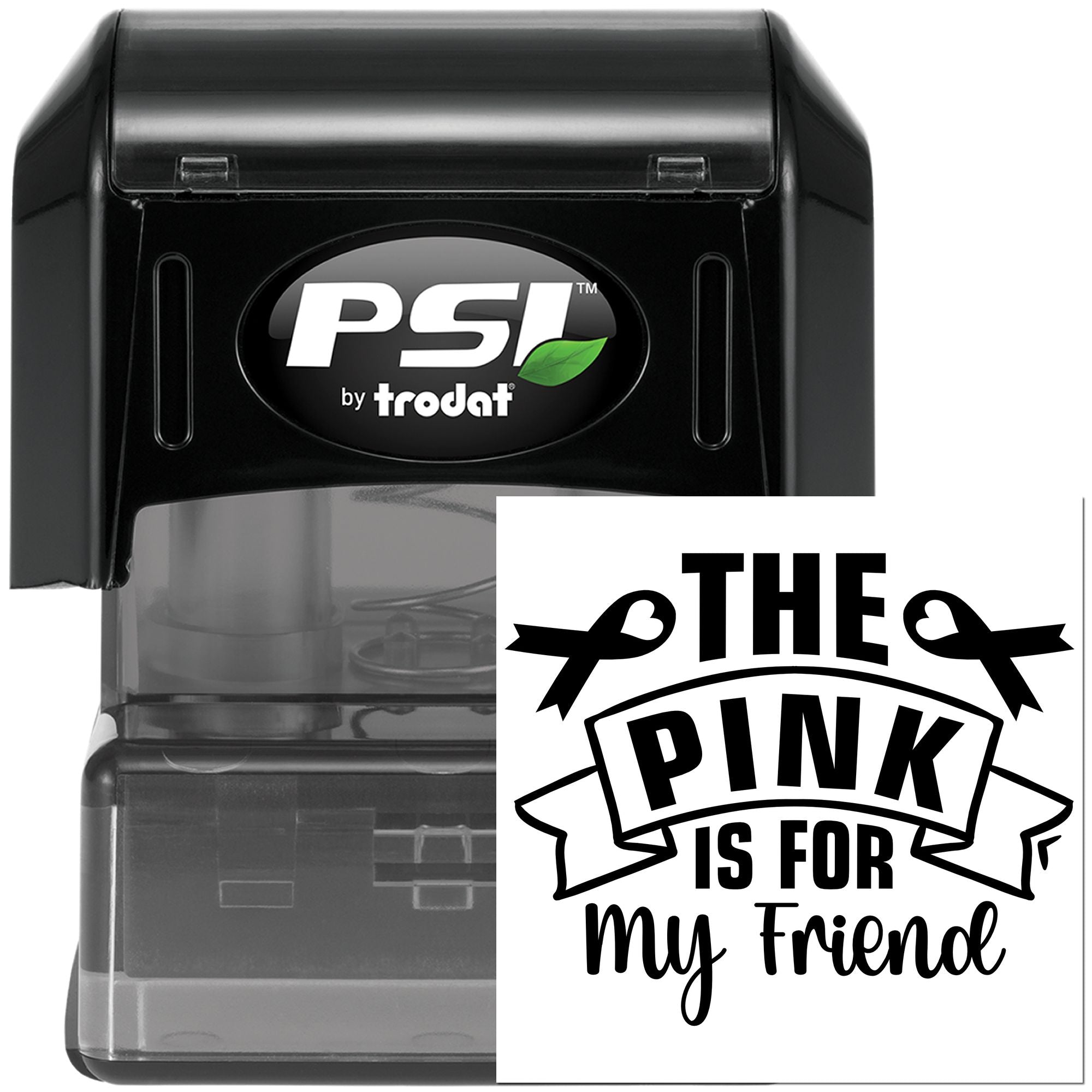 Custom self-inking rubber stamp with The Pink Is for My Friend design, ideal for friendship gifts, crafts, and labeling.