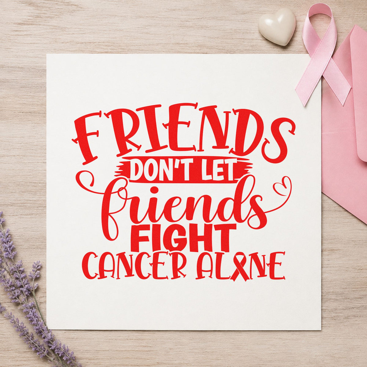 Friends Don't Let Friends Fight Cancer Alone Rubber Stamp – Duo Hand in use 7