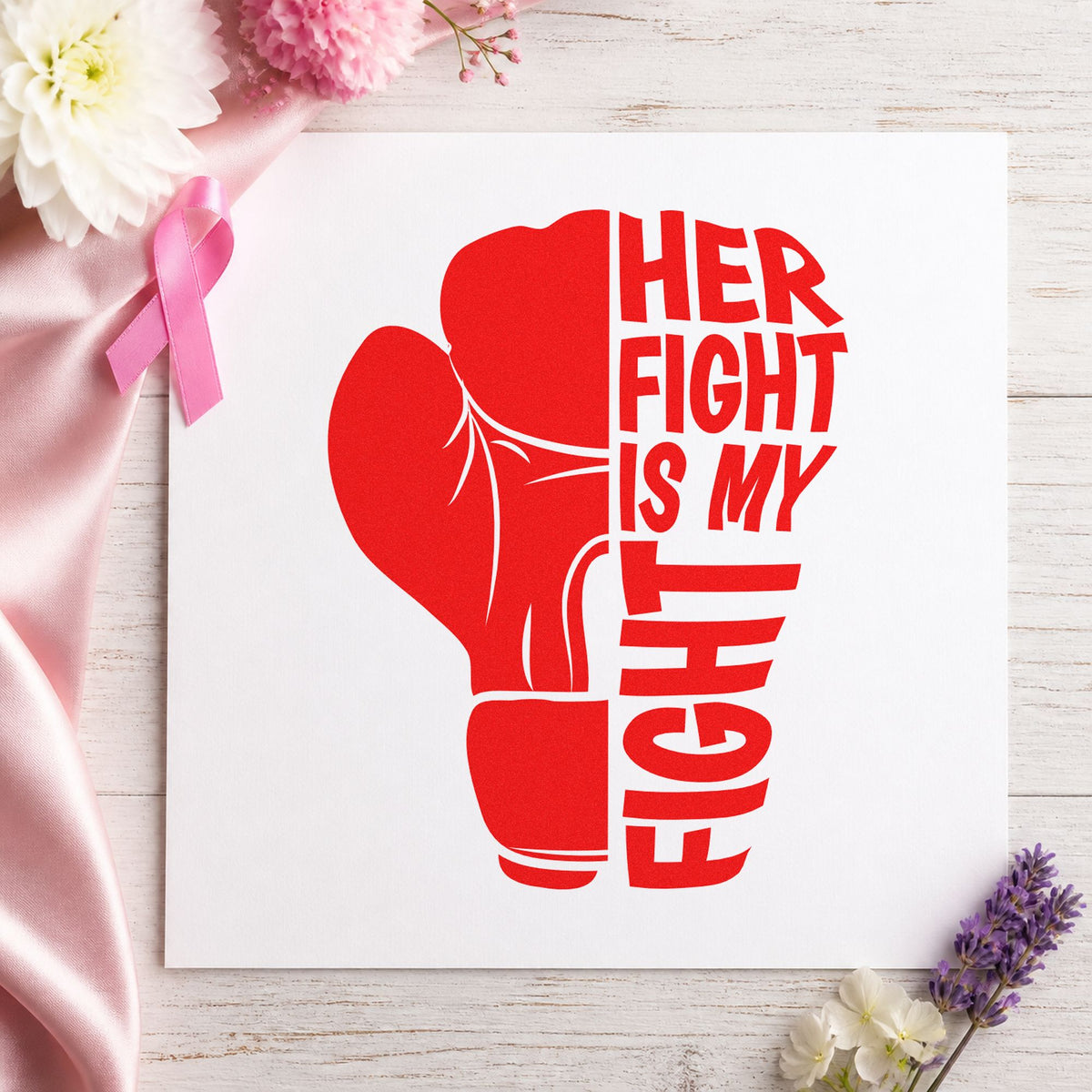 Her Fight Is My Fight rubber stamp shown in red ink, stamped for projects such as car window signs.