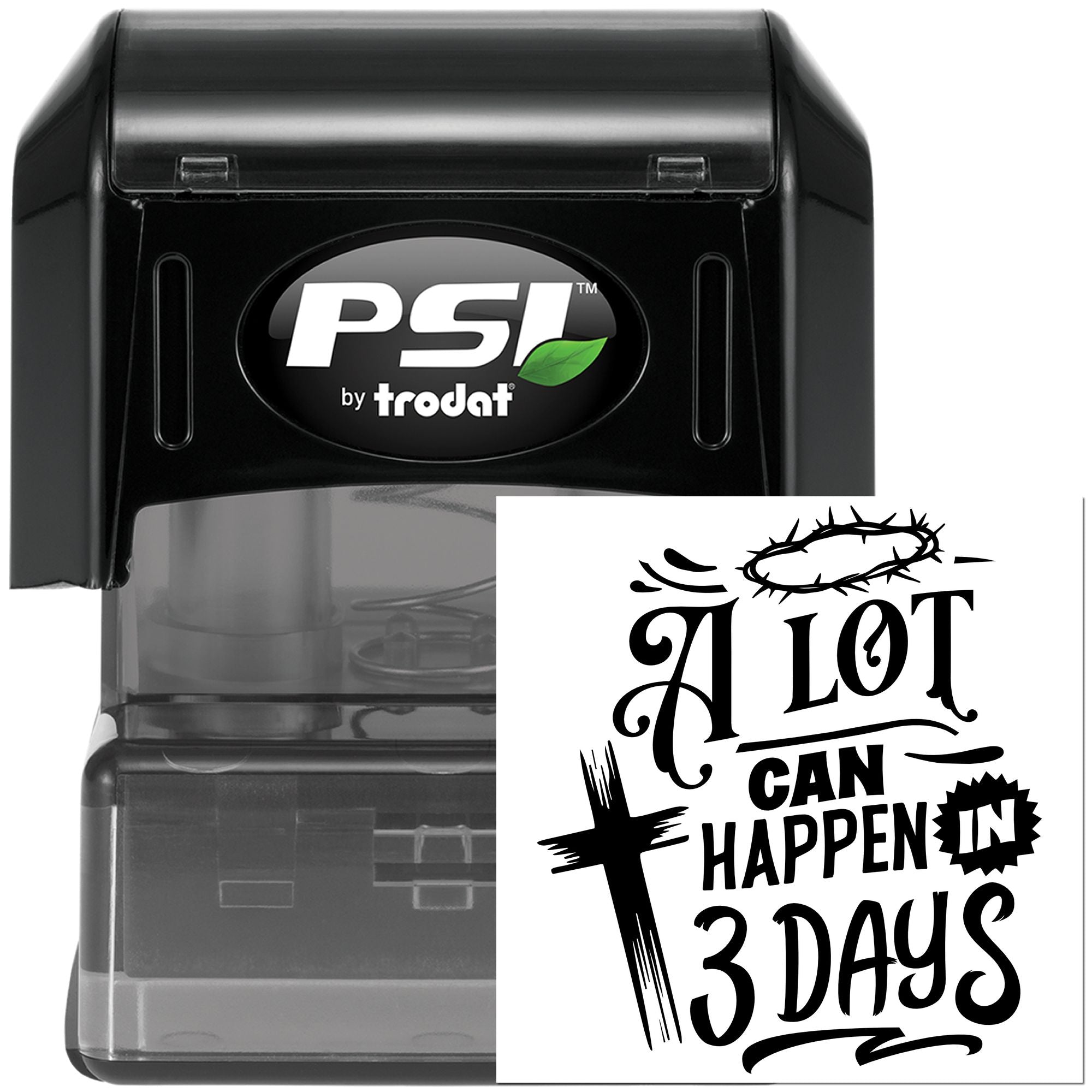 PSI by Trodat self-inking rubber stamp with A Lot Can Happen in 3 Days Christian Easter cross design