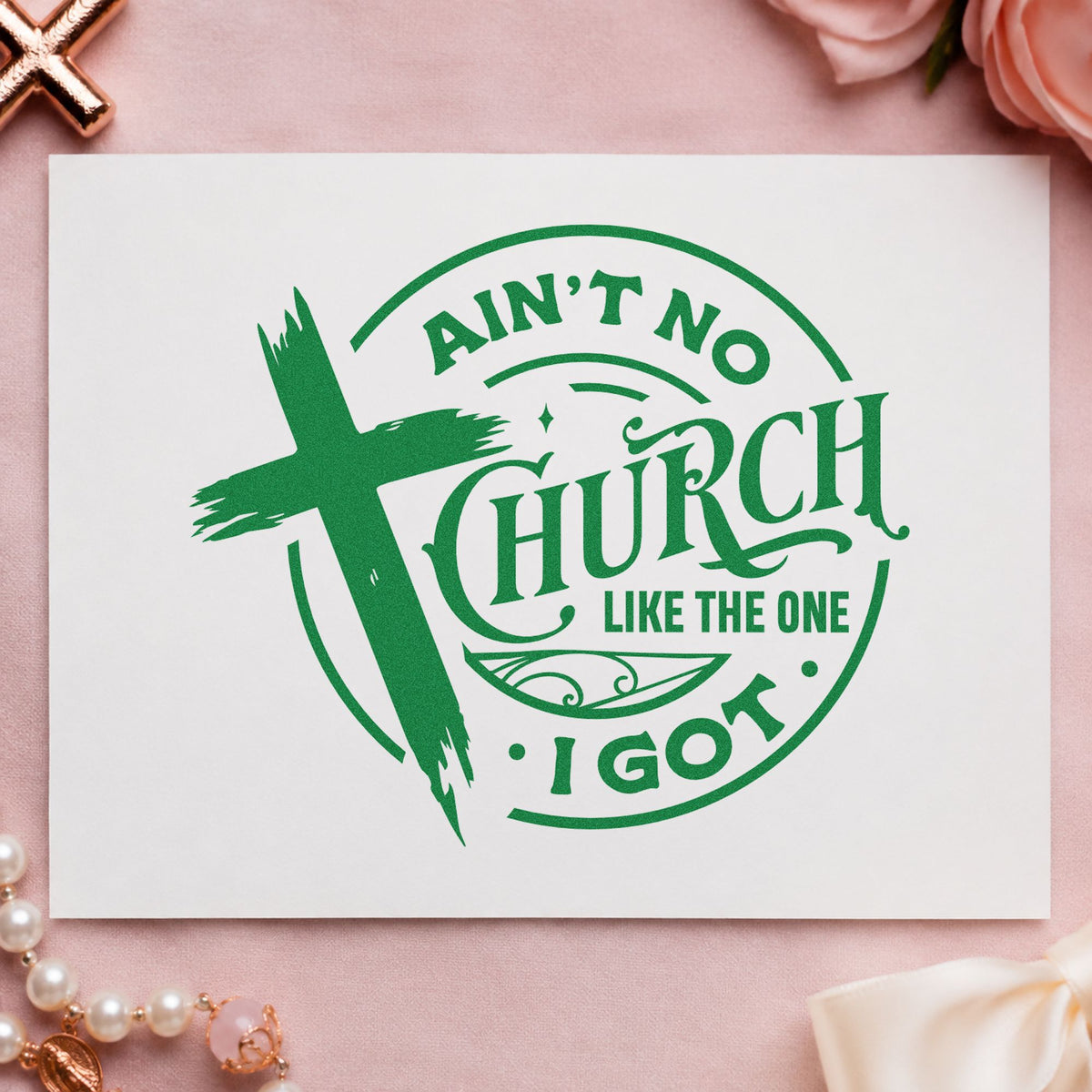 Ain't No Church Like Mine craft stamp in green ink on cardstock, an easy option for welcome visitor cards.
