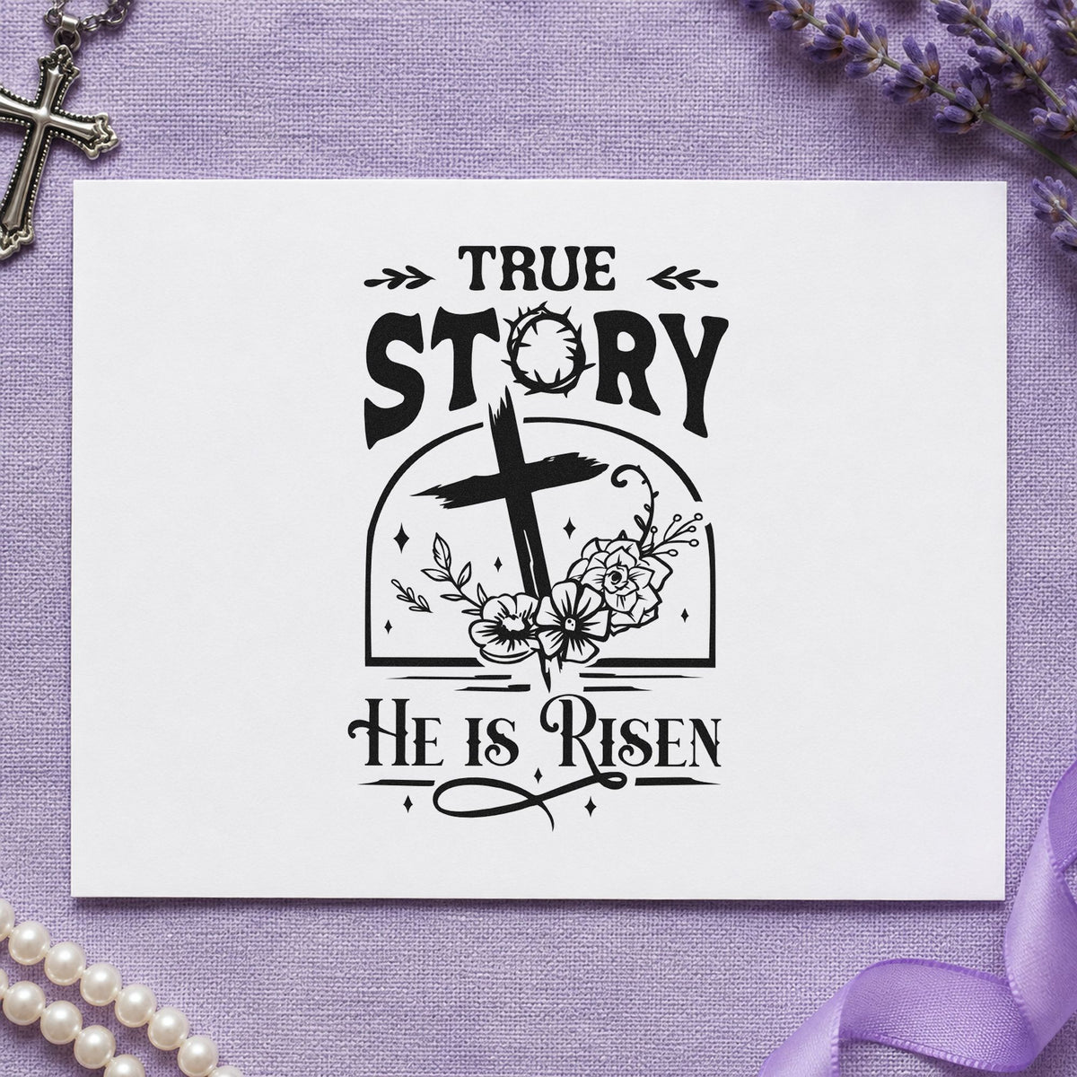 True Story Risen Arch craft stamp imprint in black ink on a handmade project, one idea being church lily tags.