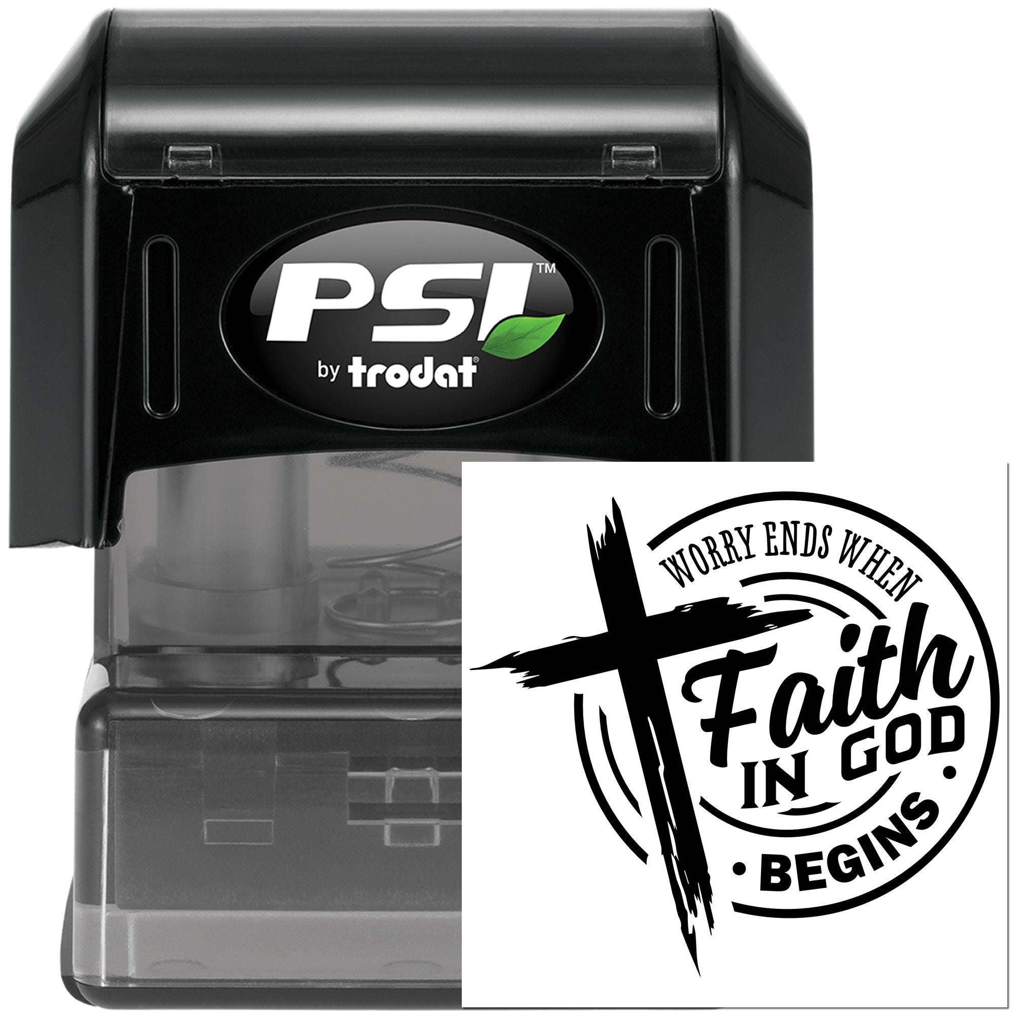 PSI by Trodat self-inking rubber stamp with Worry Ends When Faith in God Begins inspirational church design.