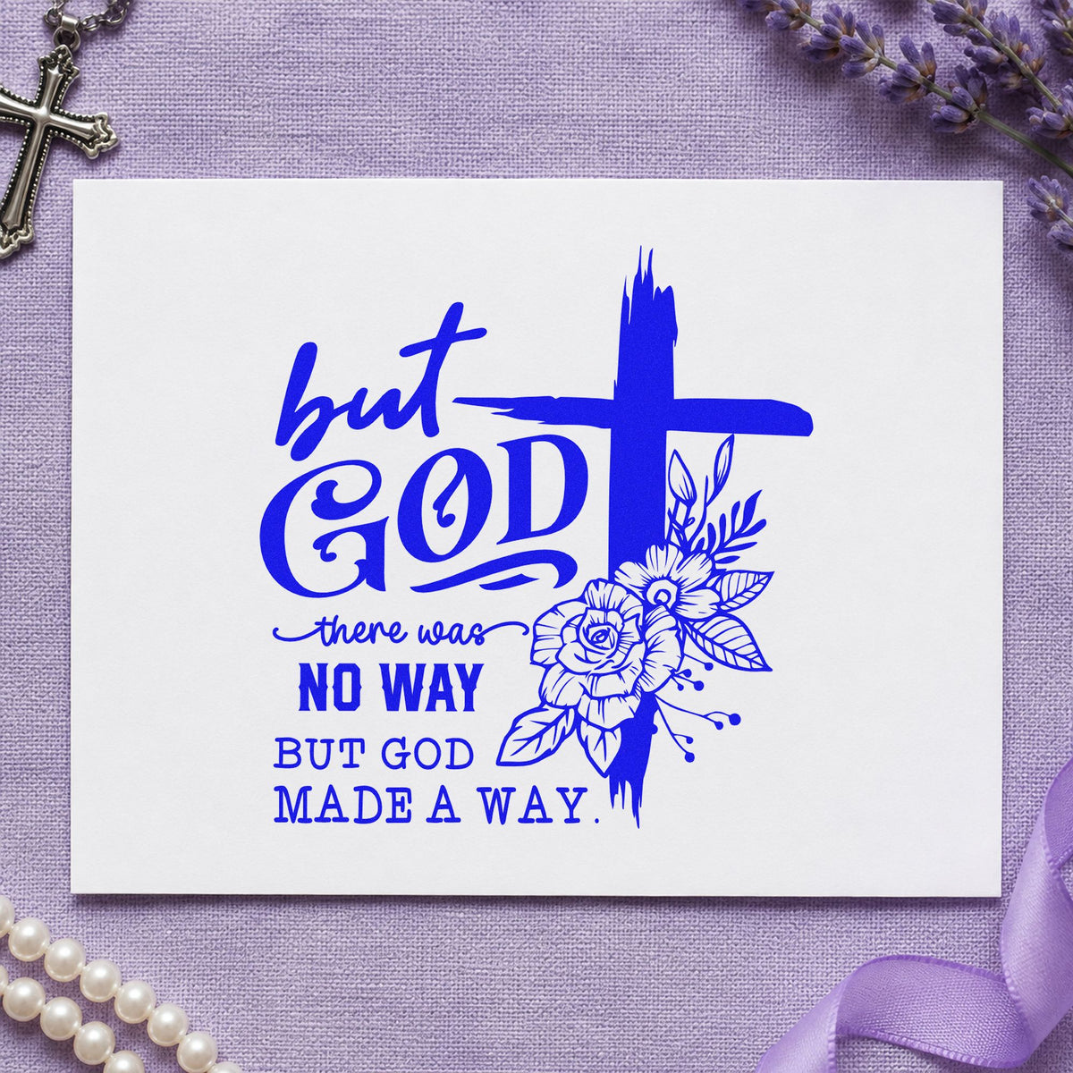 But God Made a Way Floral craft stamp imprinted in blue ink on paper, a design suited to gift bag stamping.