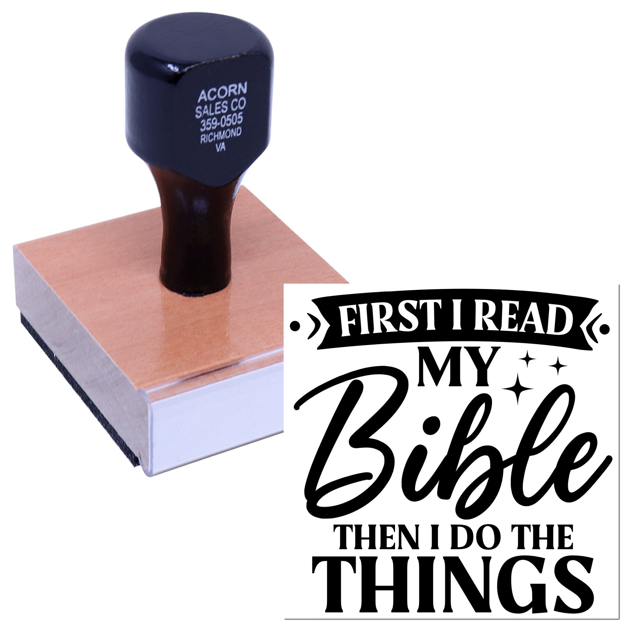 Custom rubber stamp with First I read my Bible then I do the things faith quote design for Christian crafts.