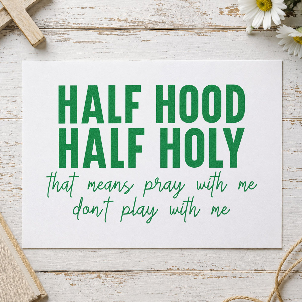 Half Hood Half Holy craft stamp imprint in green ink on a handmade project, one idea being canvas totes.