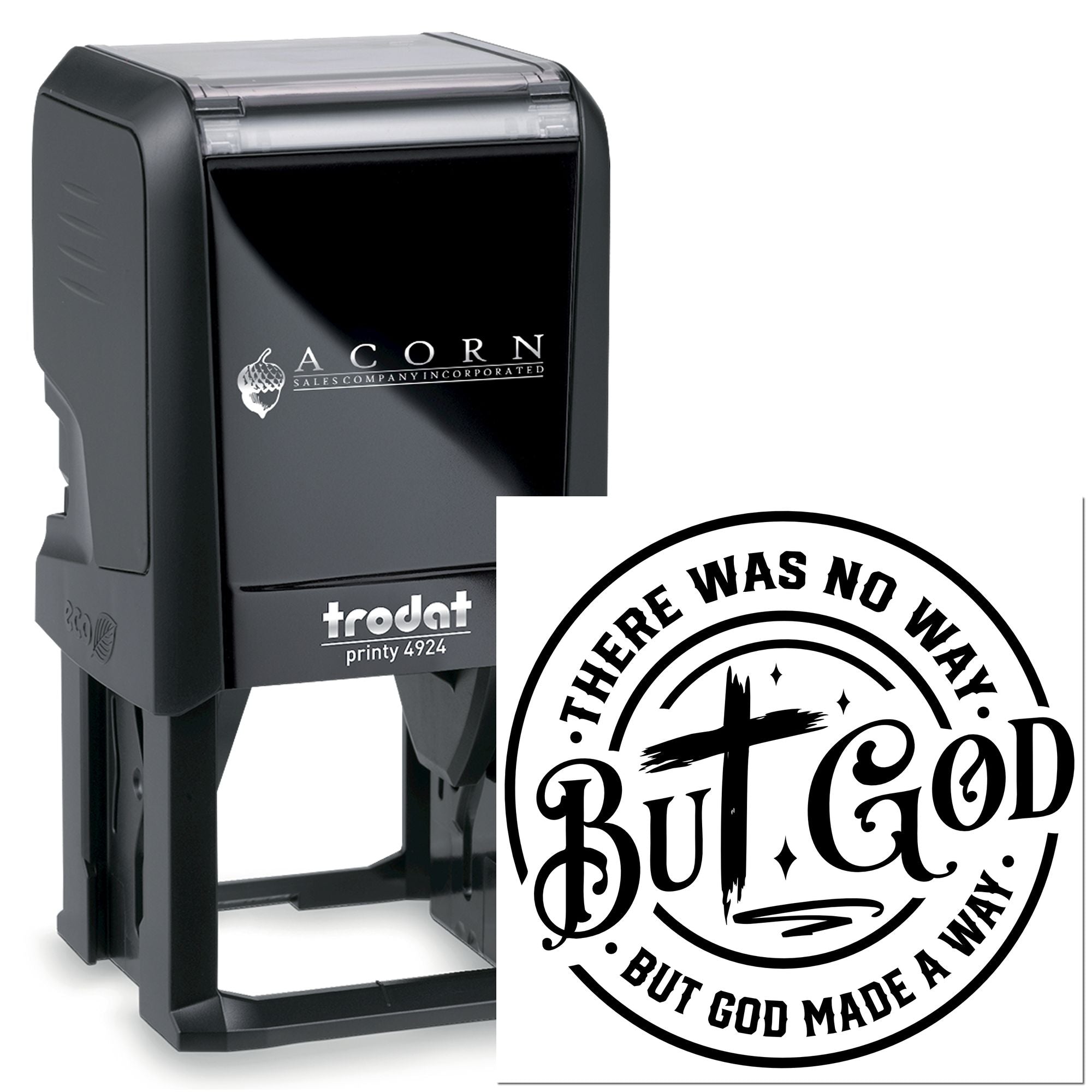 Self-inking rubber stamp Trodat Printy 4924 with Christian quote, There Was No Way But God Made A Way.