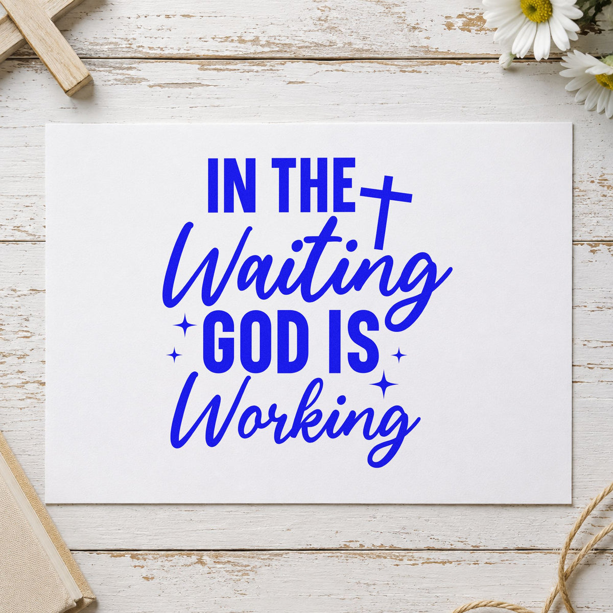In The Waiting God Is Working Slim Pre-Inked Stamp in use 5