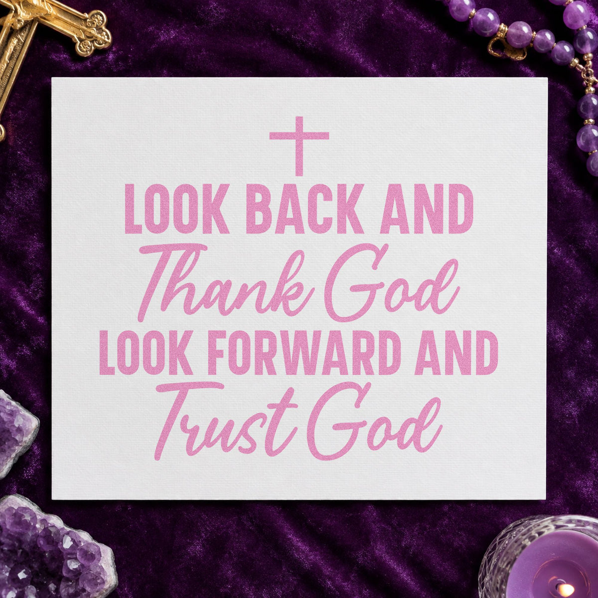Thank God and Trust God craft stamp in purple ink on cardstock, an easy option for graduation cards.