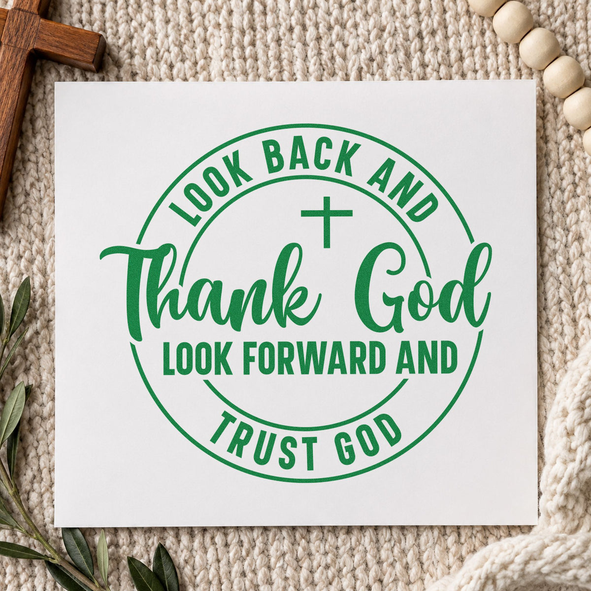 Thank and Trust God Circle craft stamp imprint in green ink on a handmade project, one idea being scrapbook year openers.