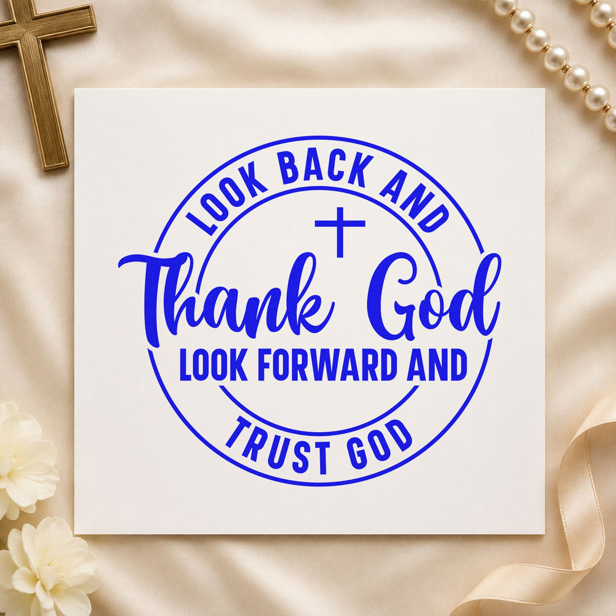 Thank and Trust God Circle craft stamp imprinted in blue ink on paper, a design suited to memorial keepsakes.