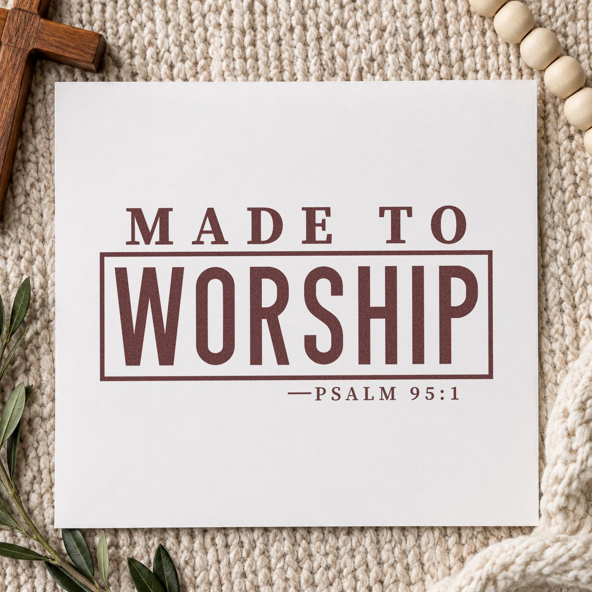 Made to Worship rubber stamp printed in brown ink, ready for scrapbook concert pages and similar paper crafts.