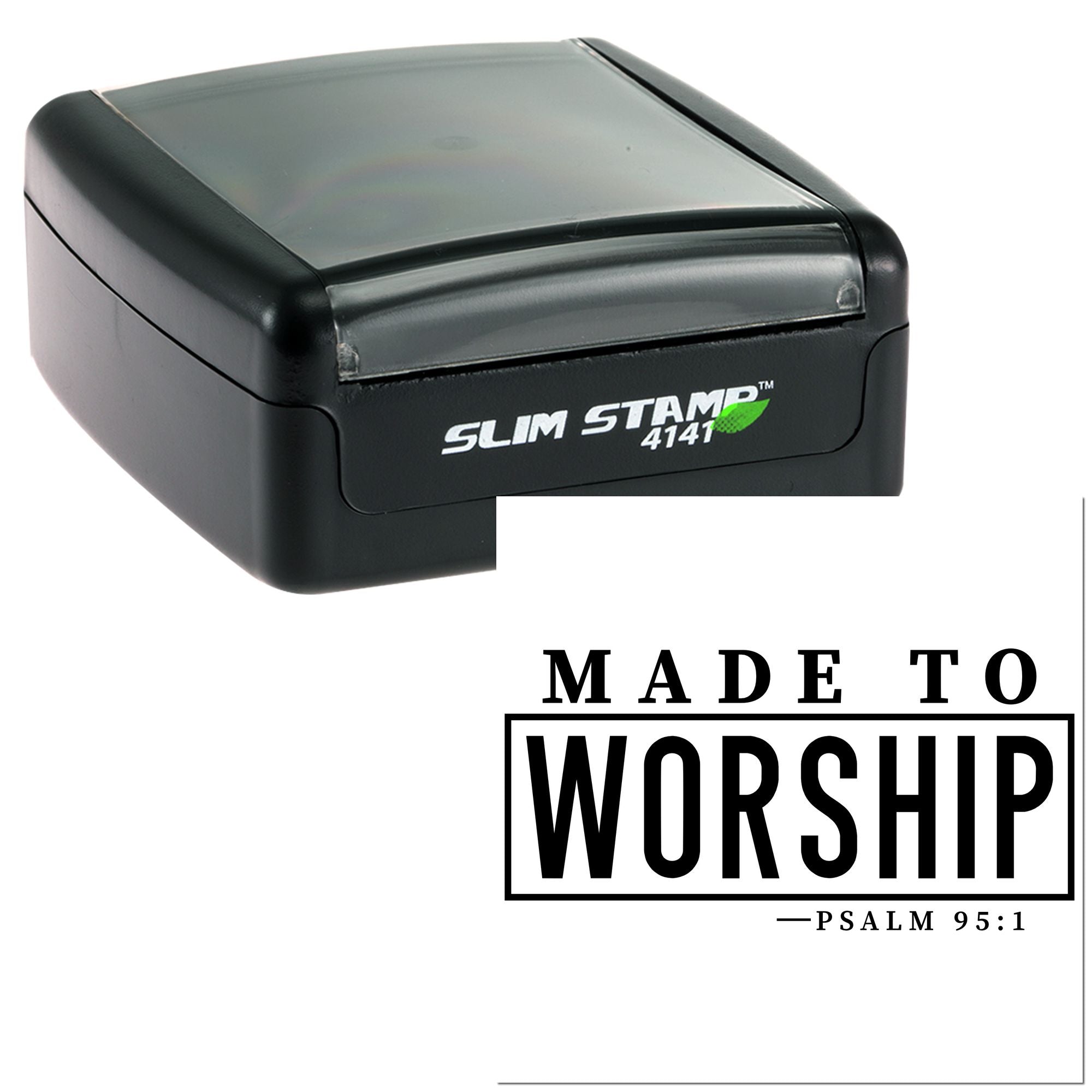 Self-inking rubber stamp with Made to Worship Psalm 95:1 design for Christian crafts and worship materials.