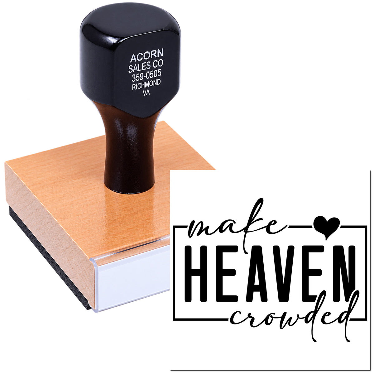 Custom rubber stamp with Make Heaven Crowded design for church outreach, ministry branding, and faith-based projects.