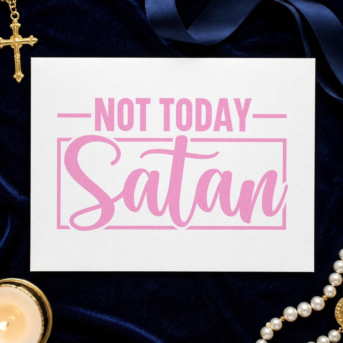 Not Today Satan craft stamp in purple ink on cardstock, an easy option for monday morning notes.