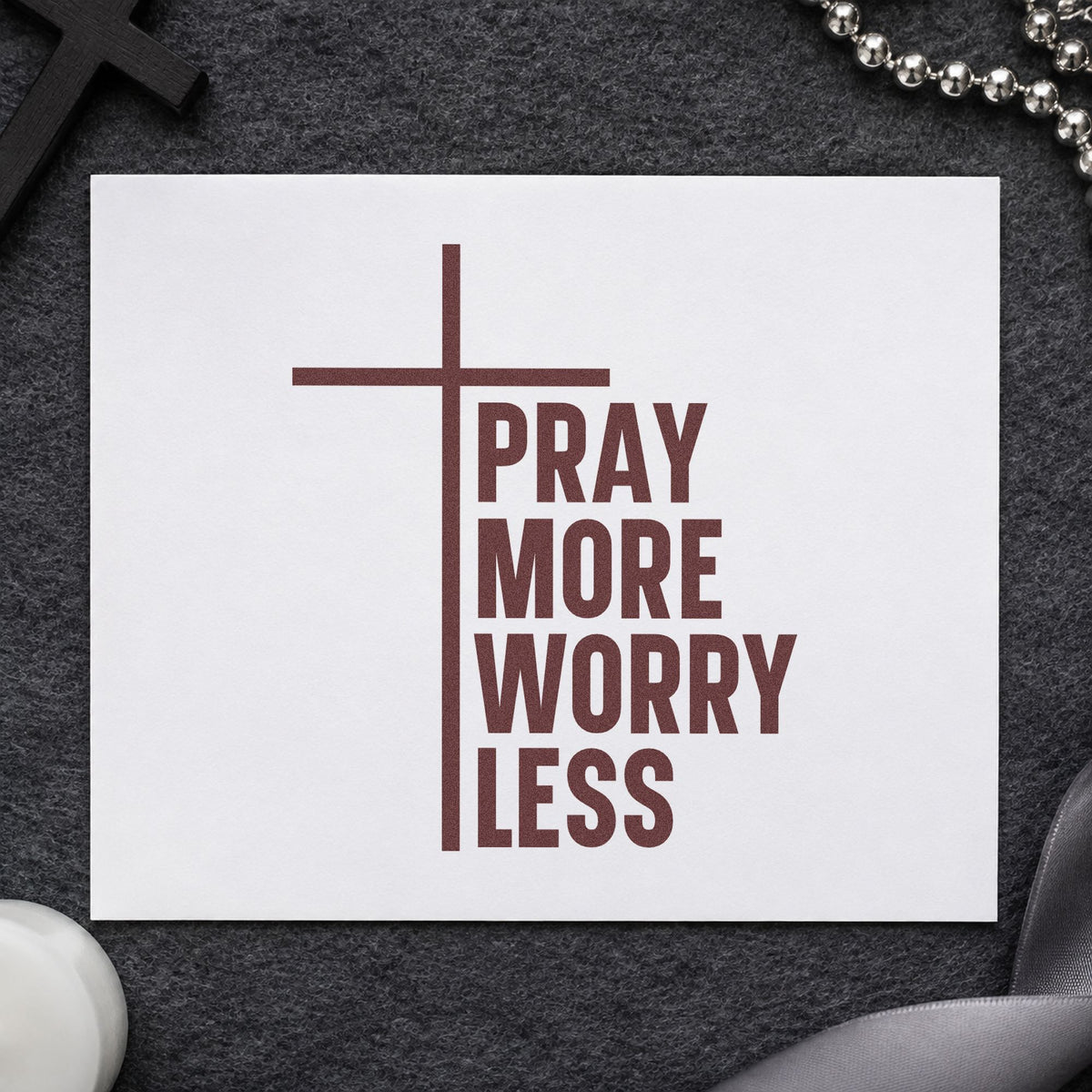 Pray More Worry Less rubber stamp printed in brown ink, ready for journal covers and similar paper crafts.