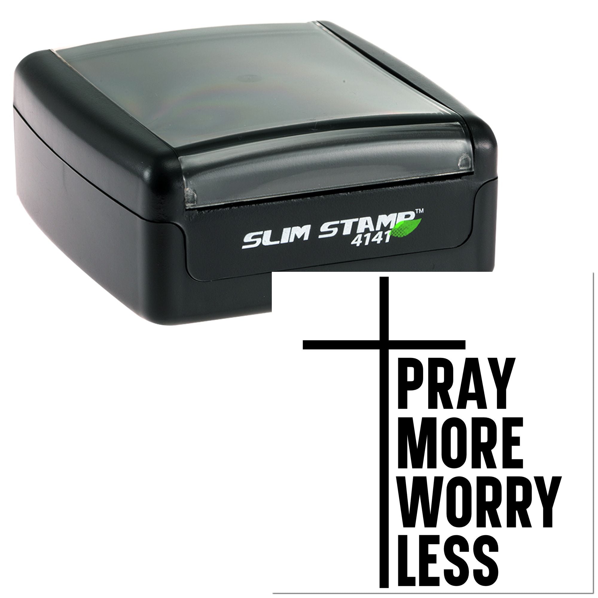 Slim Stamp 4141 self-inking rubber stamp featuring Pray More Worry Less religious message