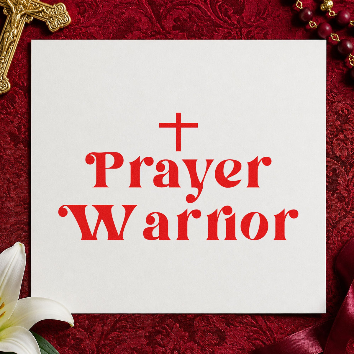 Prayer Warrior rubber stamp shown in red ink, stamped for projects such as journal cover art.
