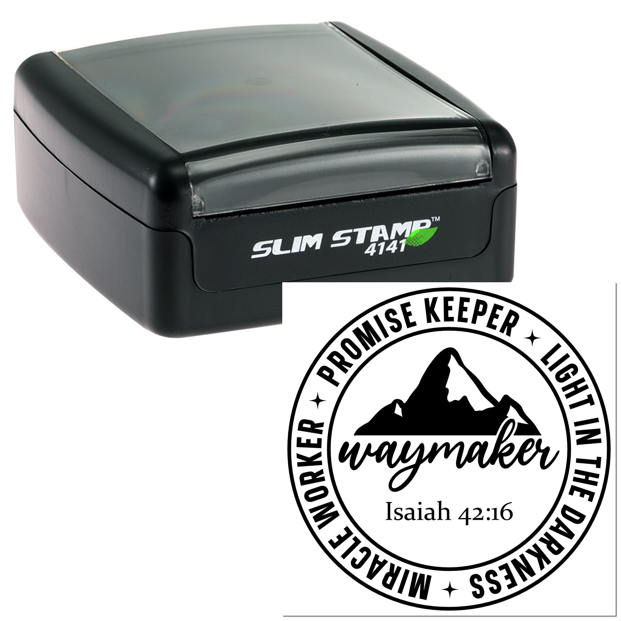 Slim Stamp 4141 self-inking custom rubber stamp with Promised Keeper, Light in the Darkness, Waymaker Isaiah 42:16 design.