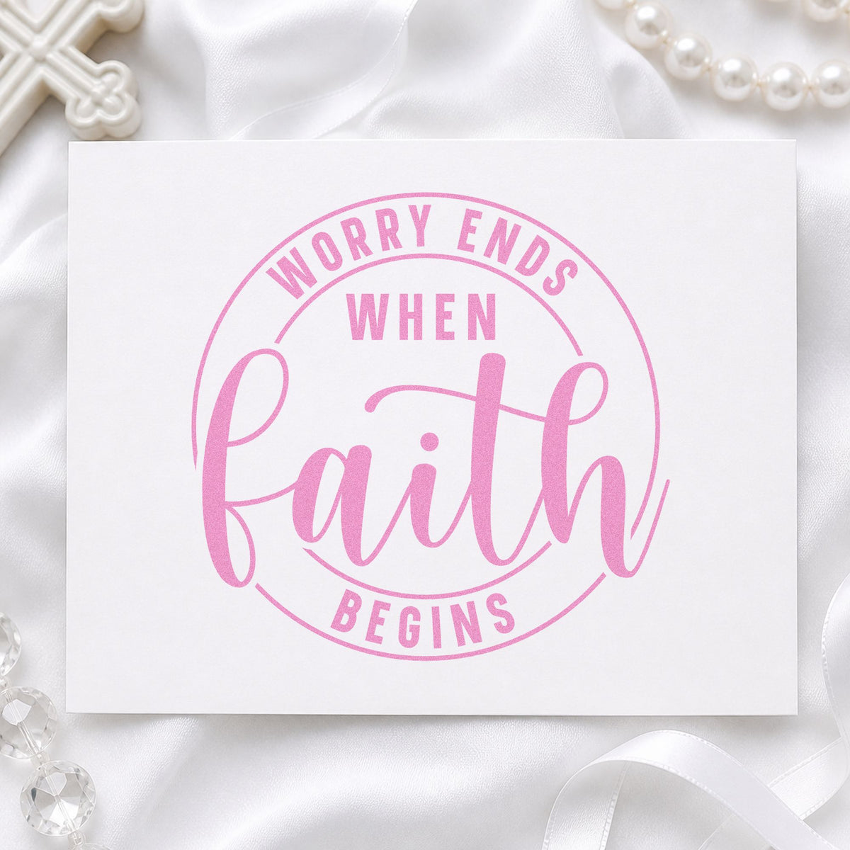 Worry Ends When Faith Begins craft stamp in purple ink on cardstock, an easy option for test day notes.