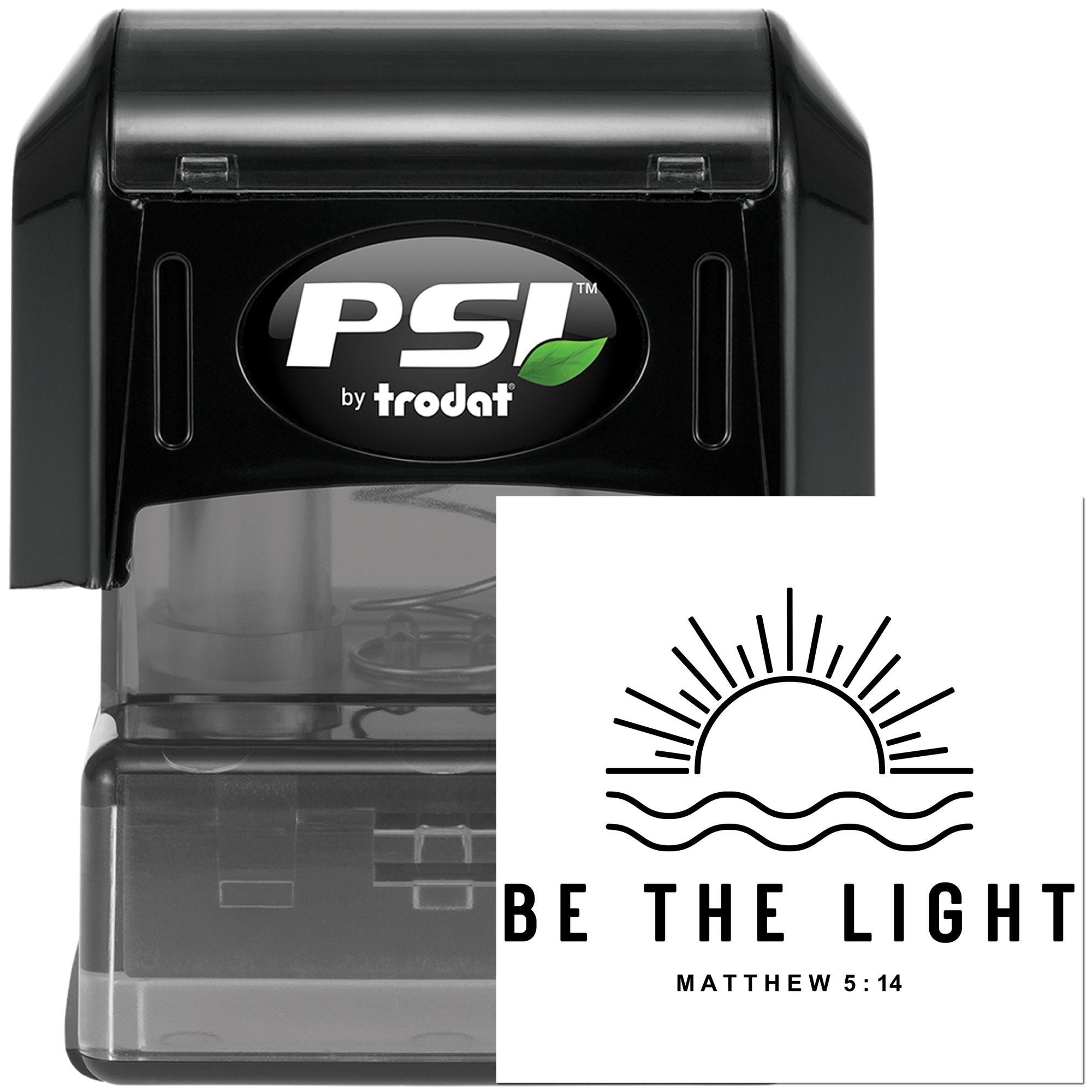 PSI by Trodat self-inking rubber stamp with Be the Light Matthew 5:14 Christian message design.