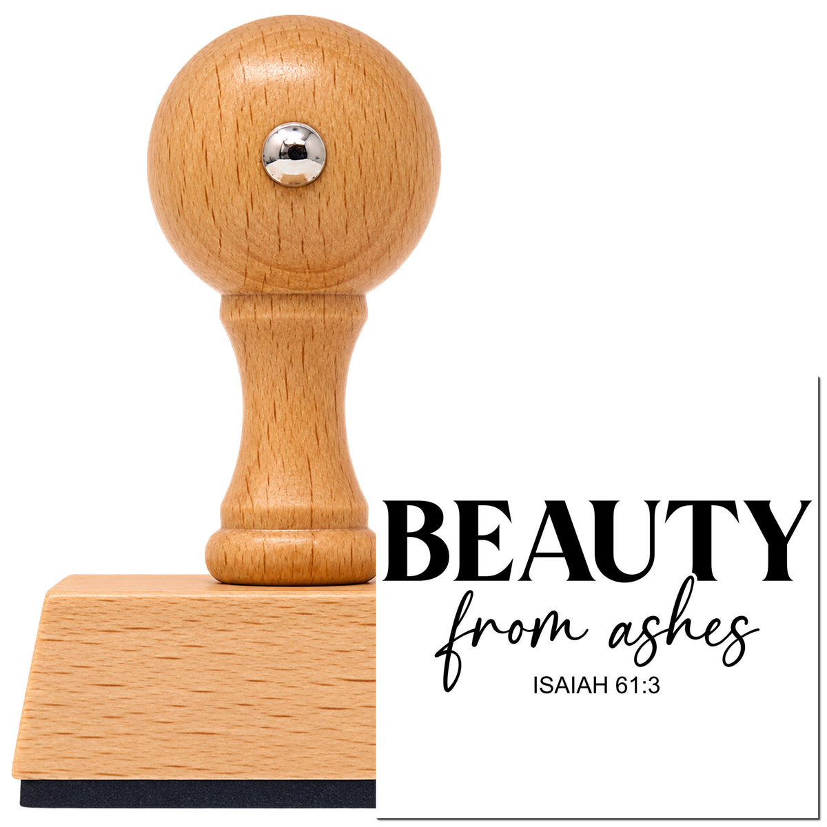 Beauty From Ashes Script Lettering Vintage Pro rubber stamp in European beech wood with a round knob handle, shown beside its black imprint.
