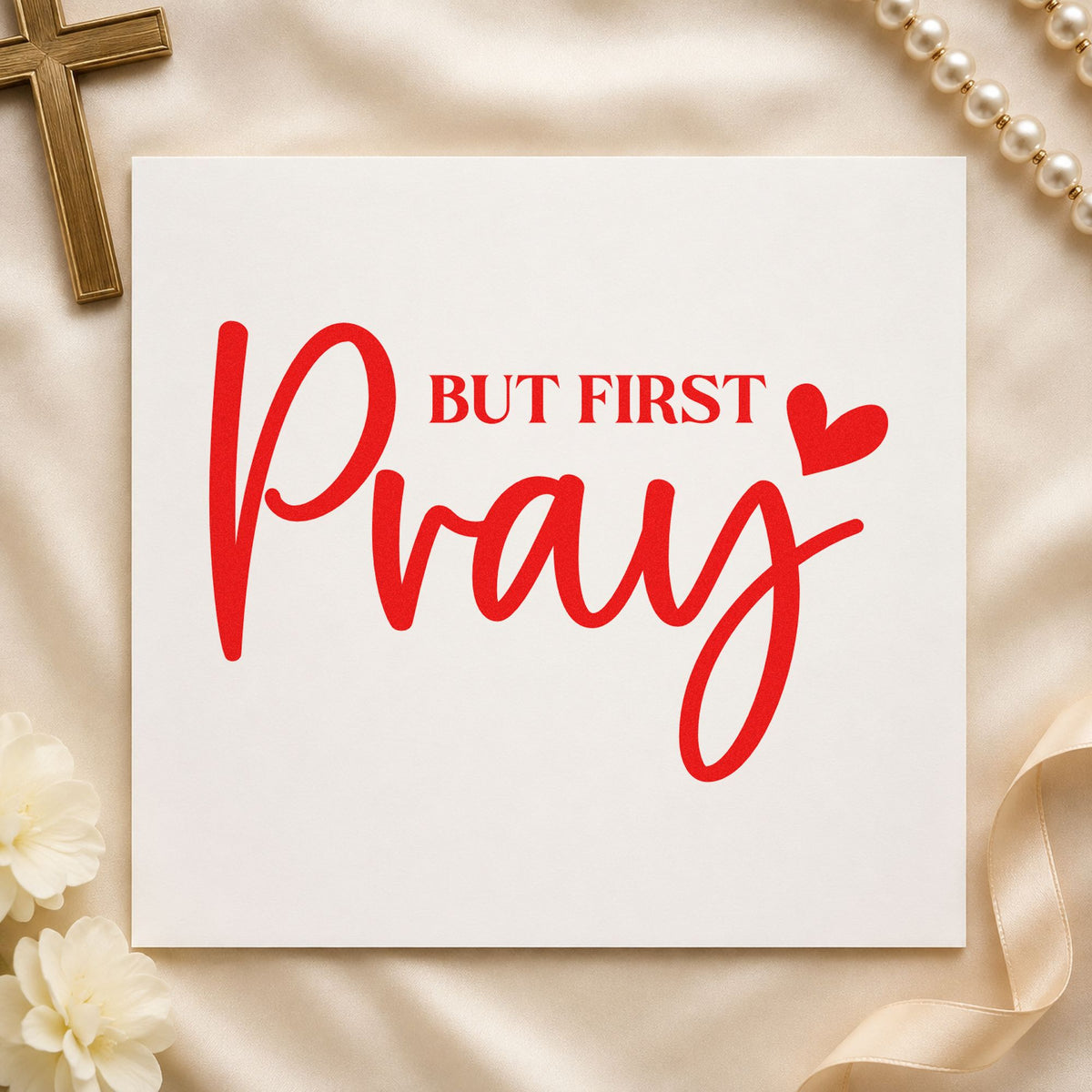 But First Pray rubber stamp shown in red ink, stamped for projects such as kitchen magnets.